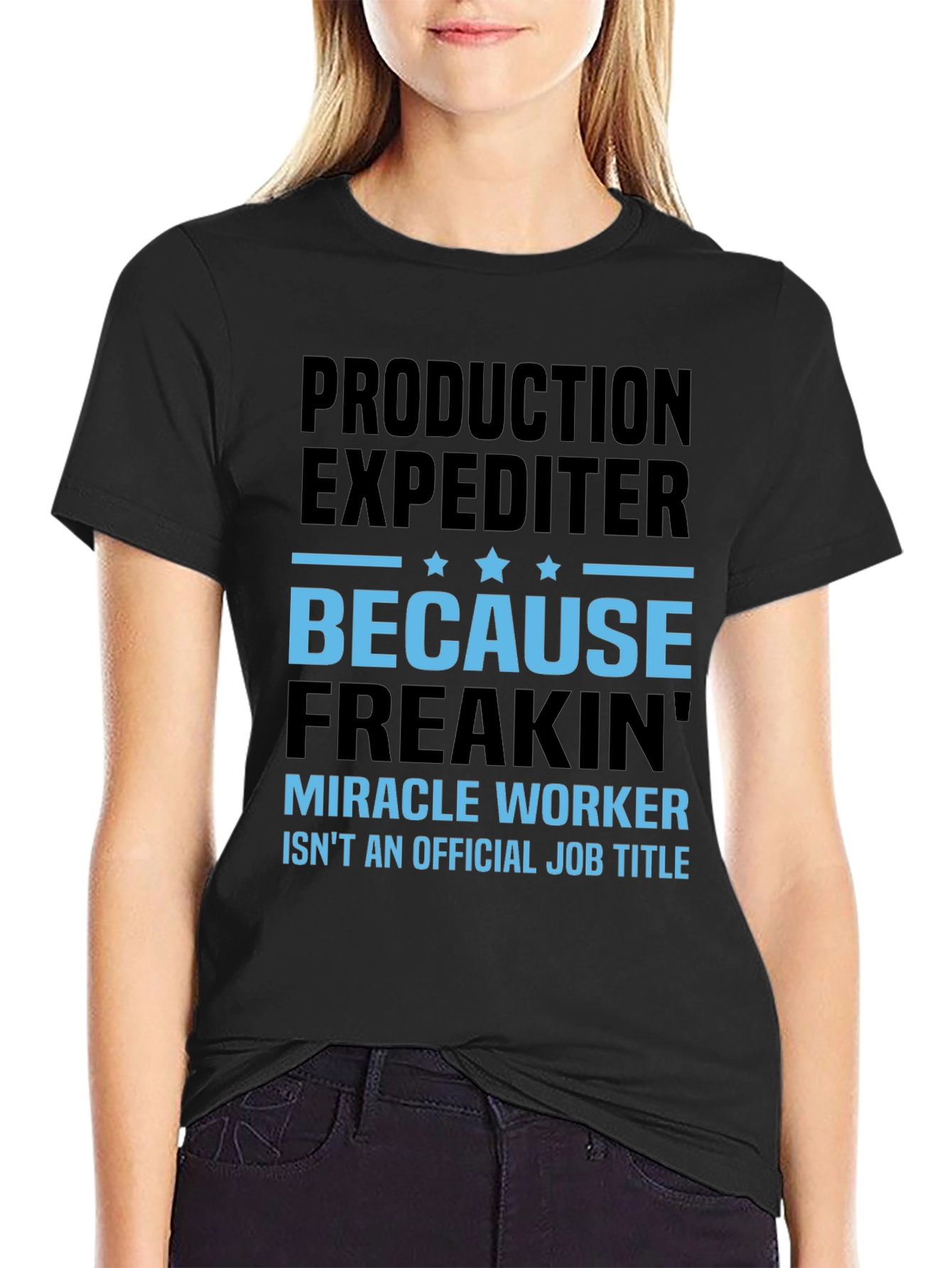 Production Expediter Miracle Worker Funny Job Title T-Shirt