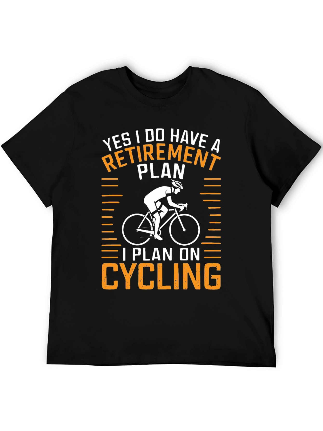 Cycling Retirement Plan Graphic T-Shirt