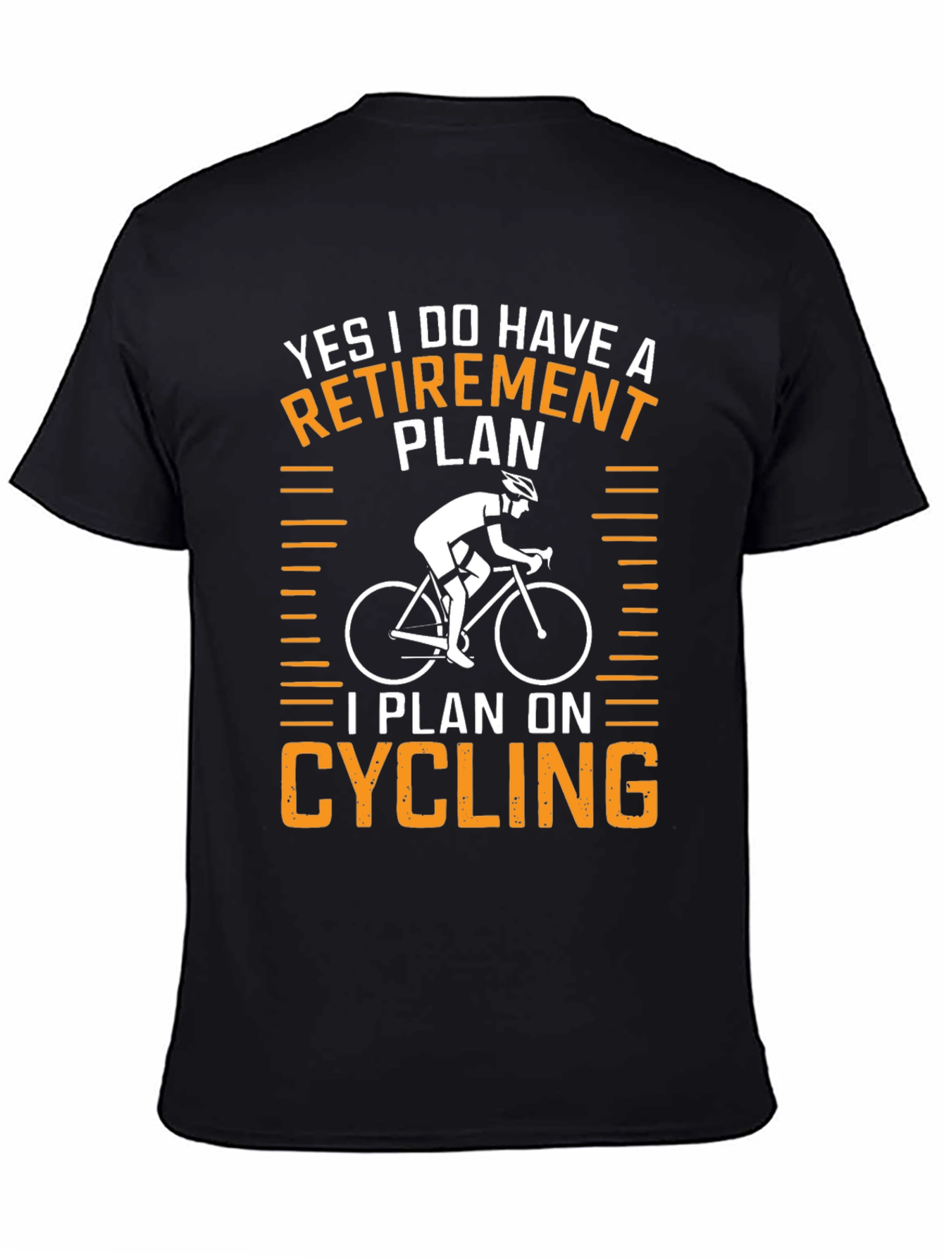Cycling Retirement Plan Graphic T-Shirt