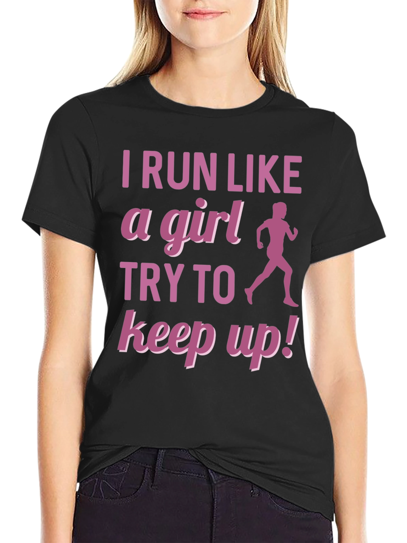 I Run Like A Girl T-Shirt