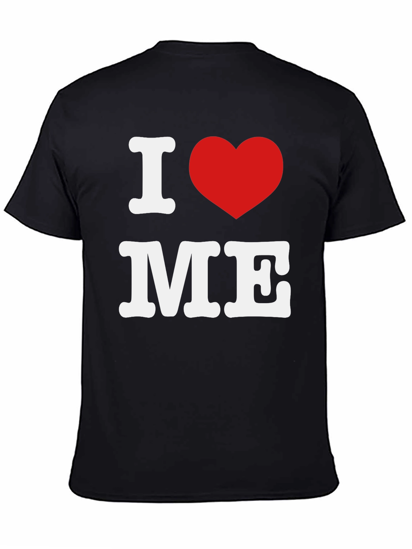 I Love Me T-Shirt - Bold Graphic Print Tee