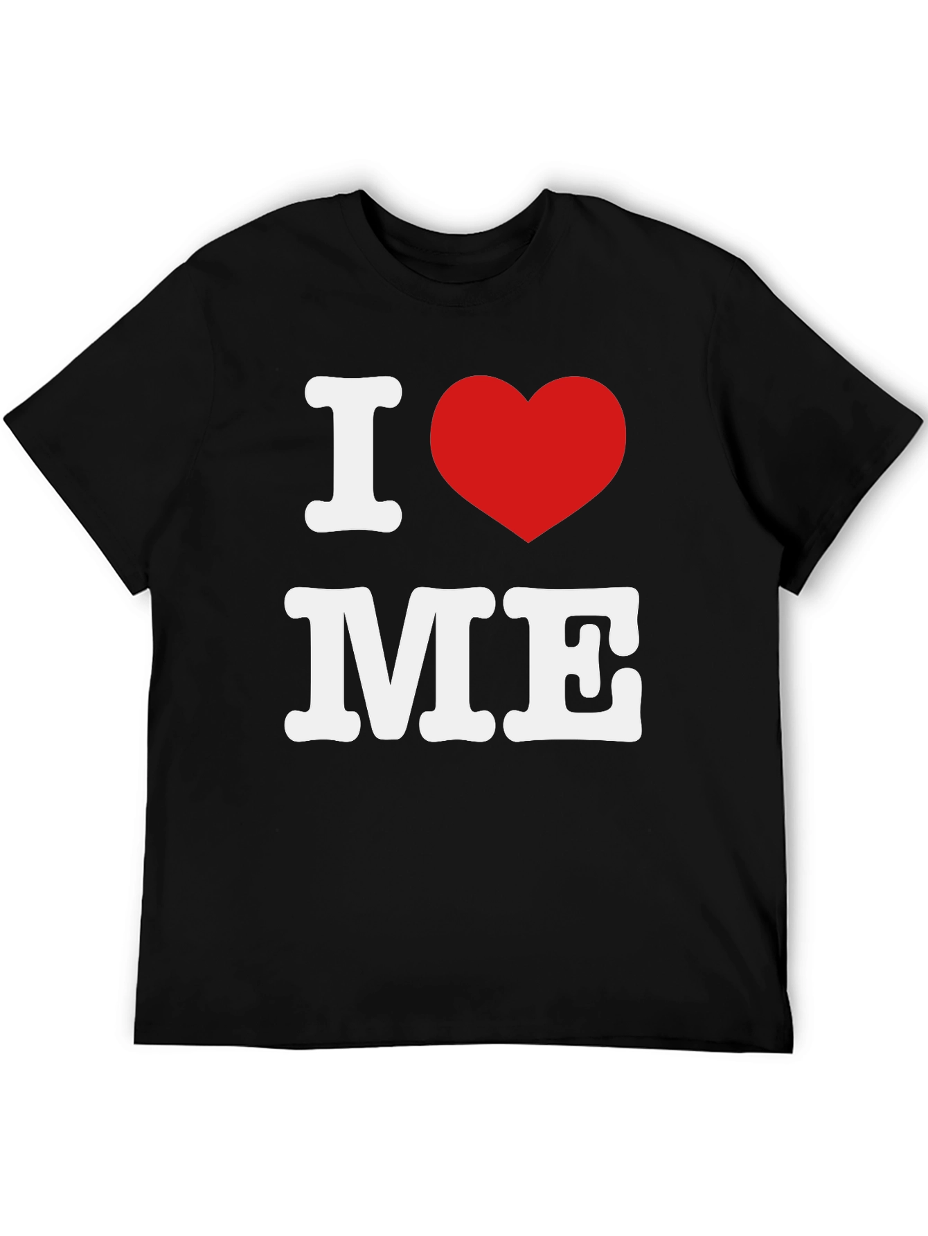 I Love Me T-Shirt - Bold Graphic Print Tee