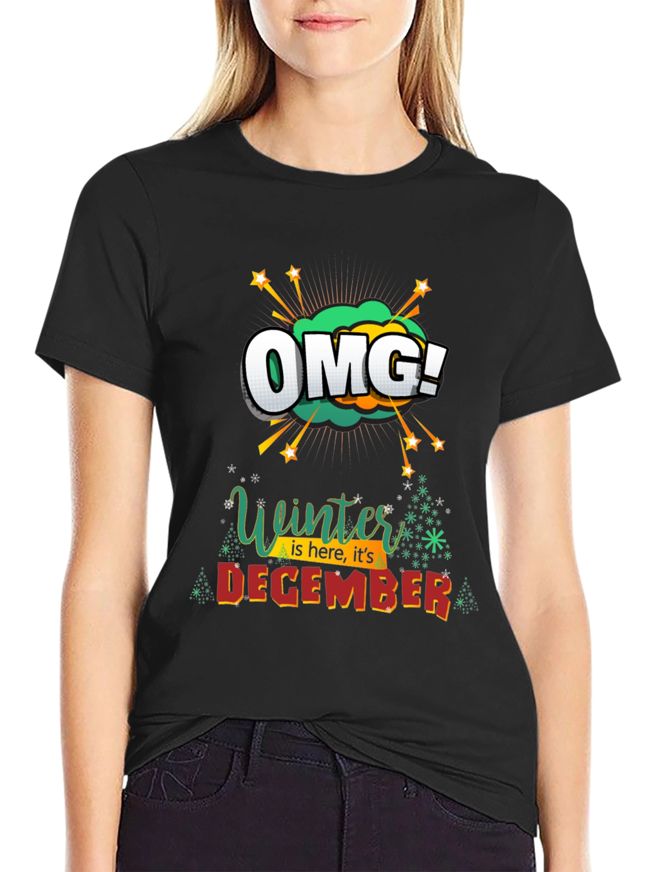 Winter is Here OMG! December Graphic Tee