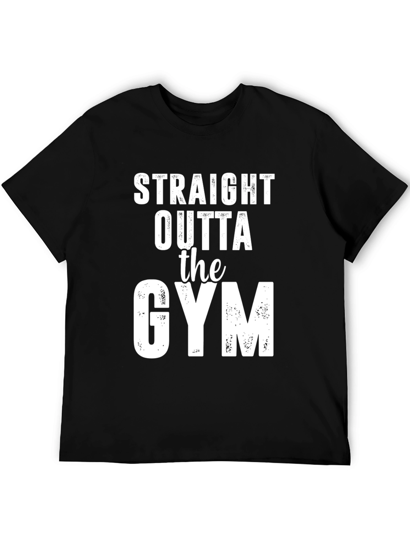 Straight Outta the Gym Graphic T-Shirt