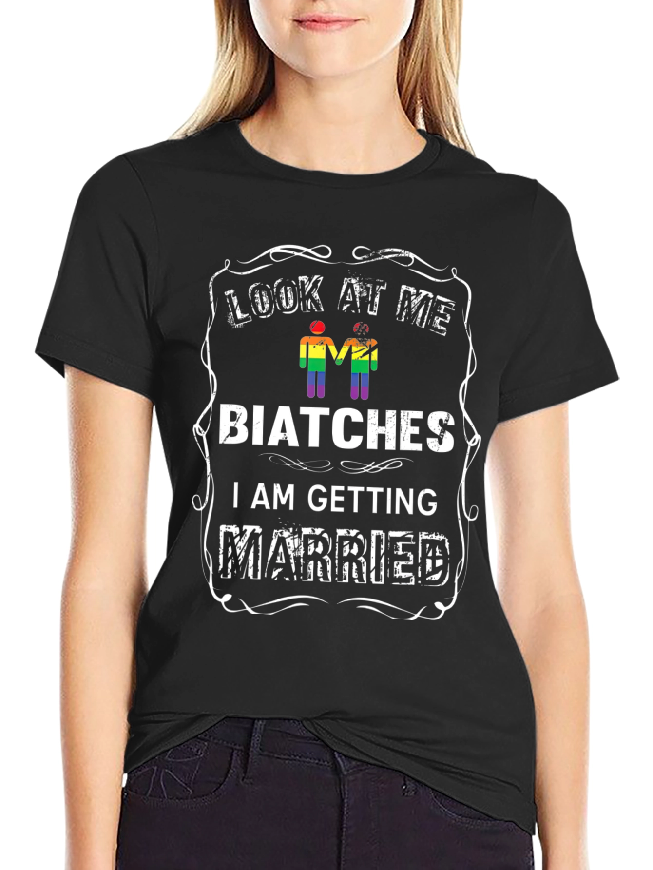 Look At Me Biatches I Am Getting Married T-Shirt