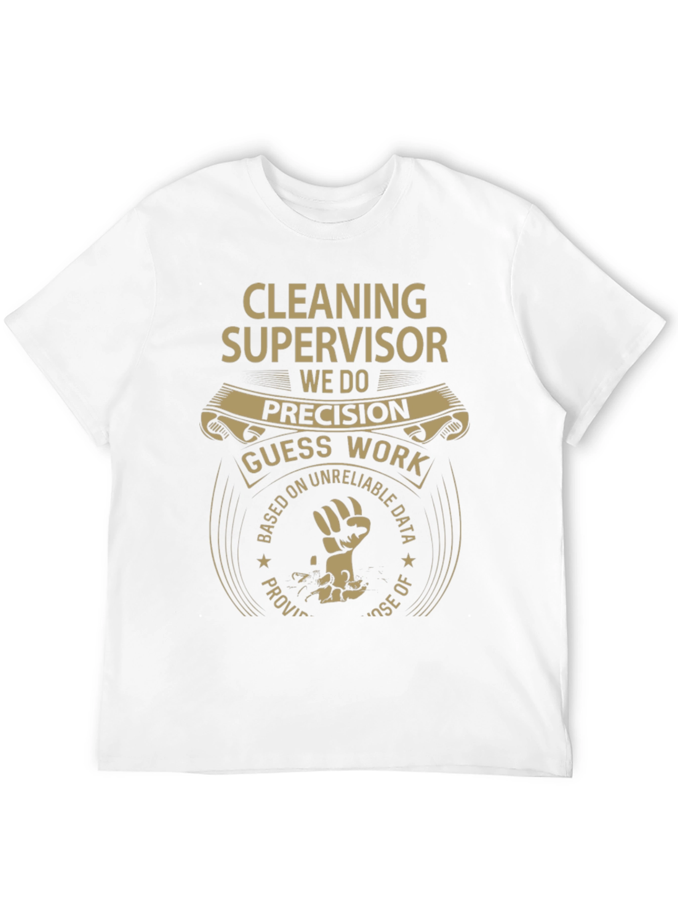 Cleaning Supervisor Precision Graphic Tee