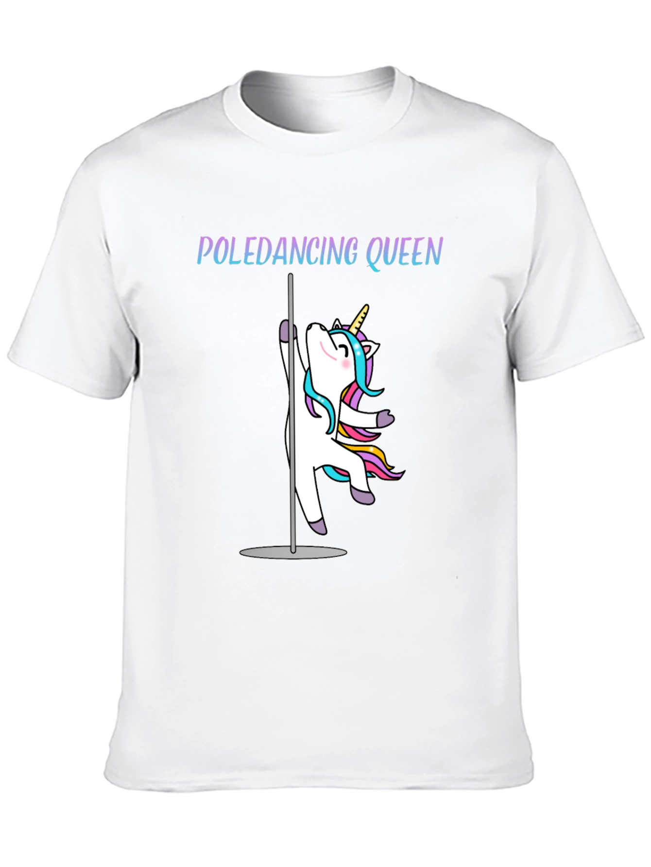 Poledancing Queen T-Shirt - Unicorn Design