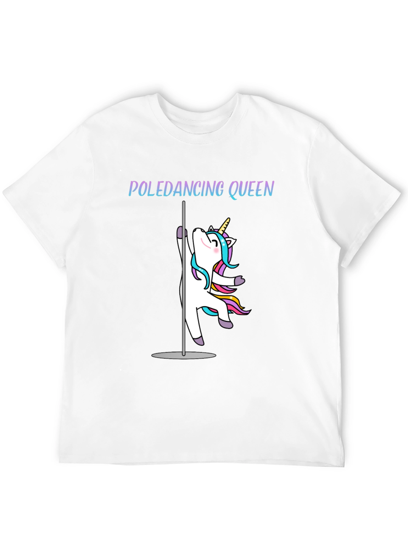 Poledancing Queen T-Shirt - Unicorn Design