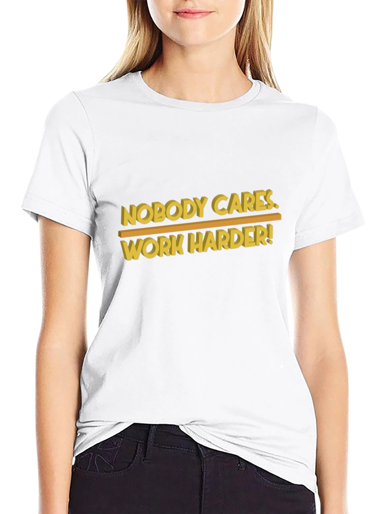 Nobody Cares Work Harder Black Graphic T-Shirt