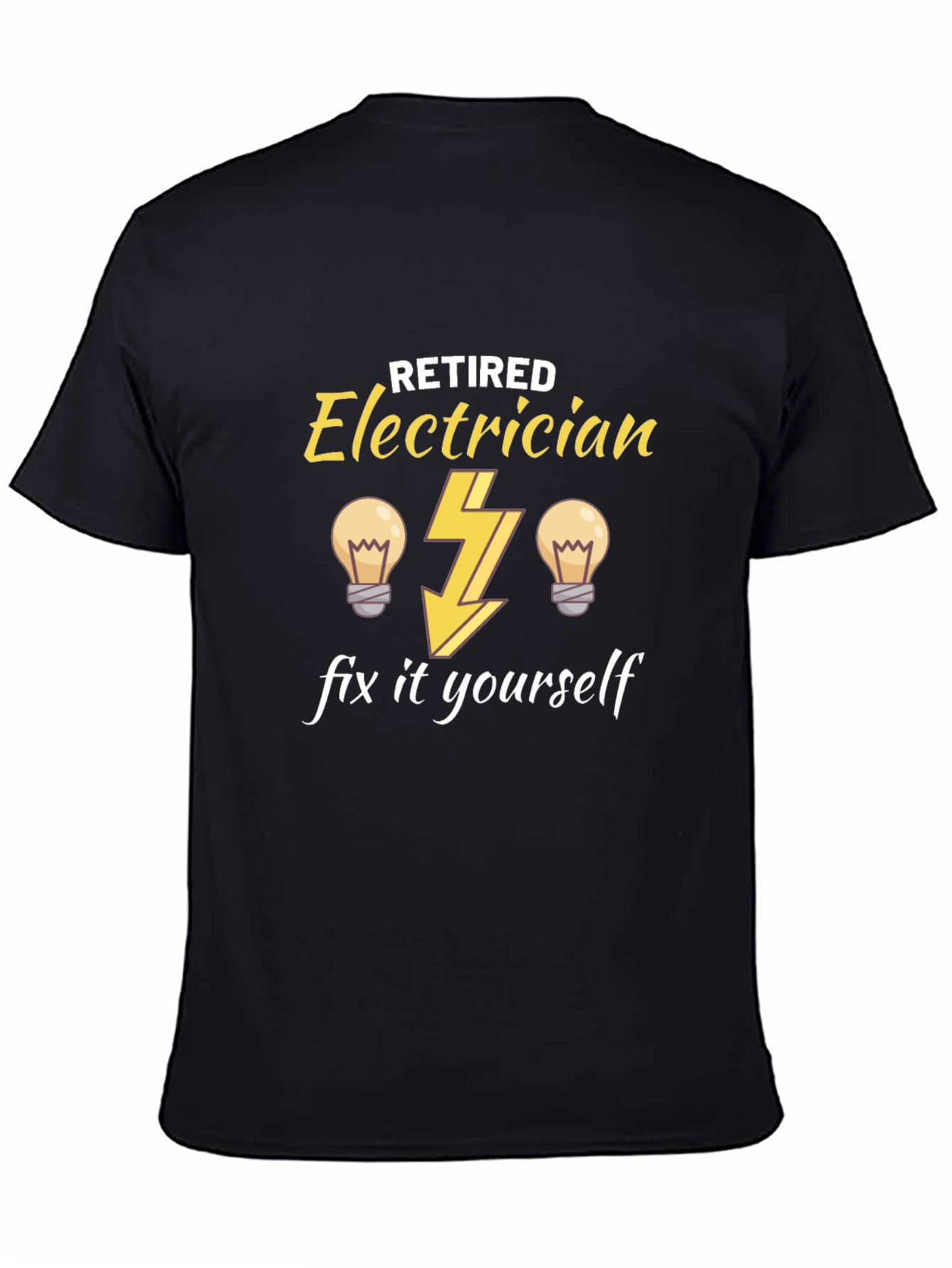 Retired Electrician T-Shirt - Funny DIY Gift