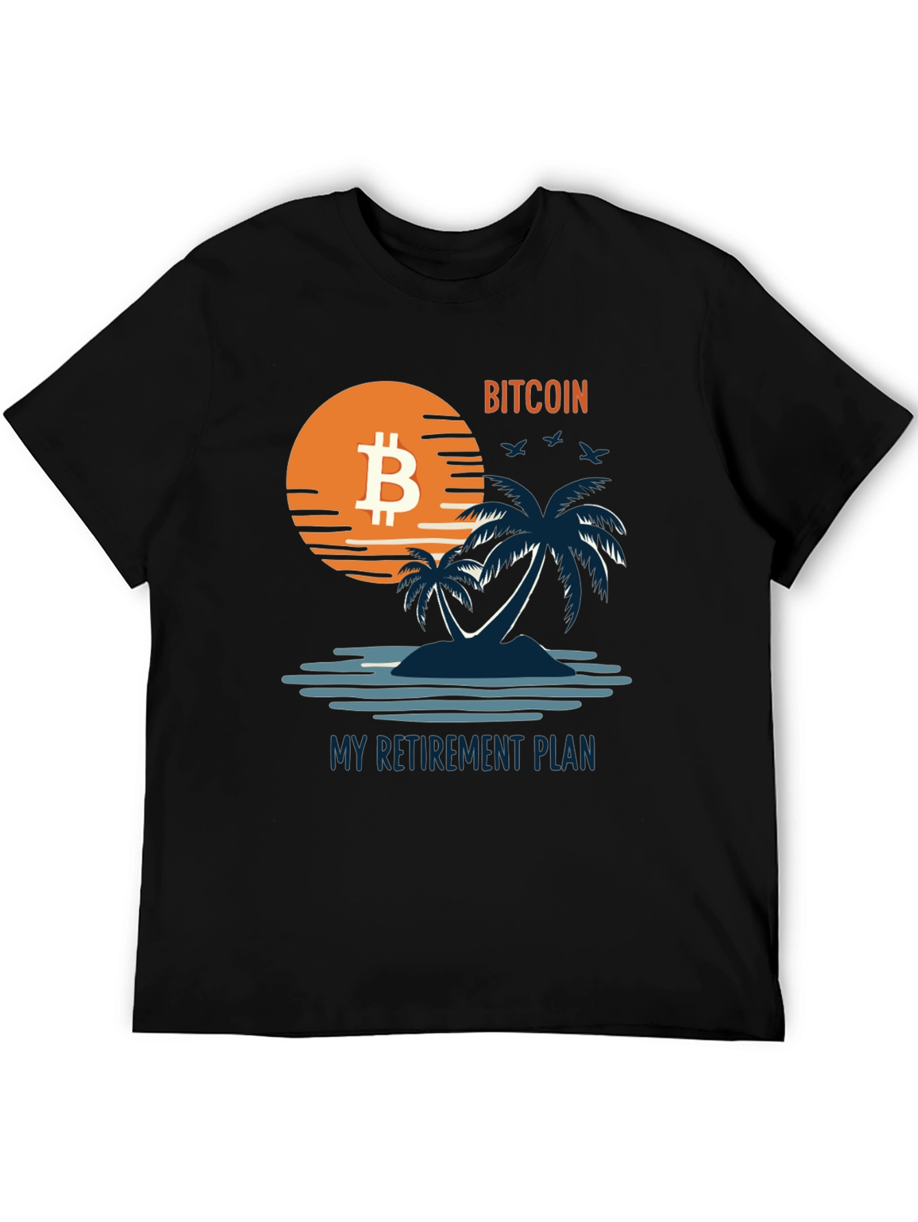 Bitcoin Retirement Plan Graphic Tee - Island Vibe