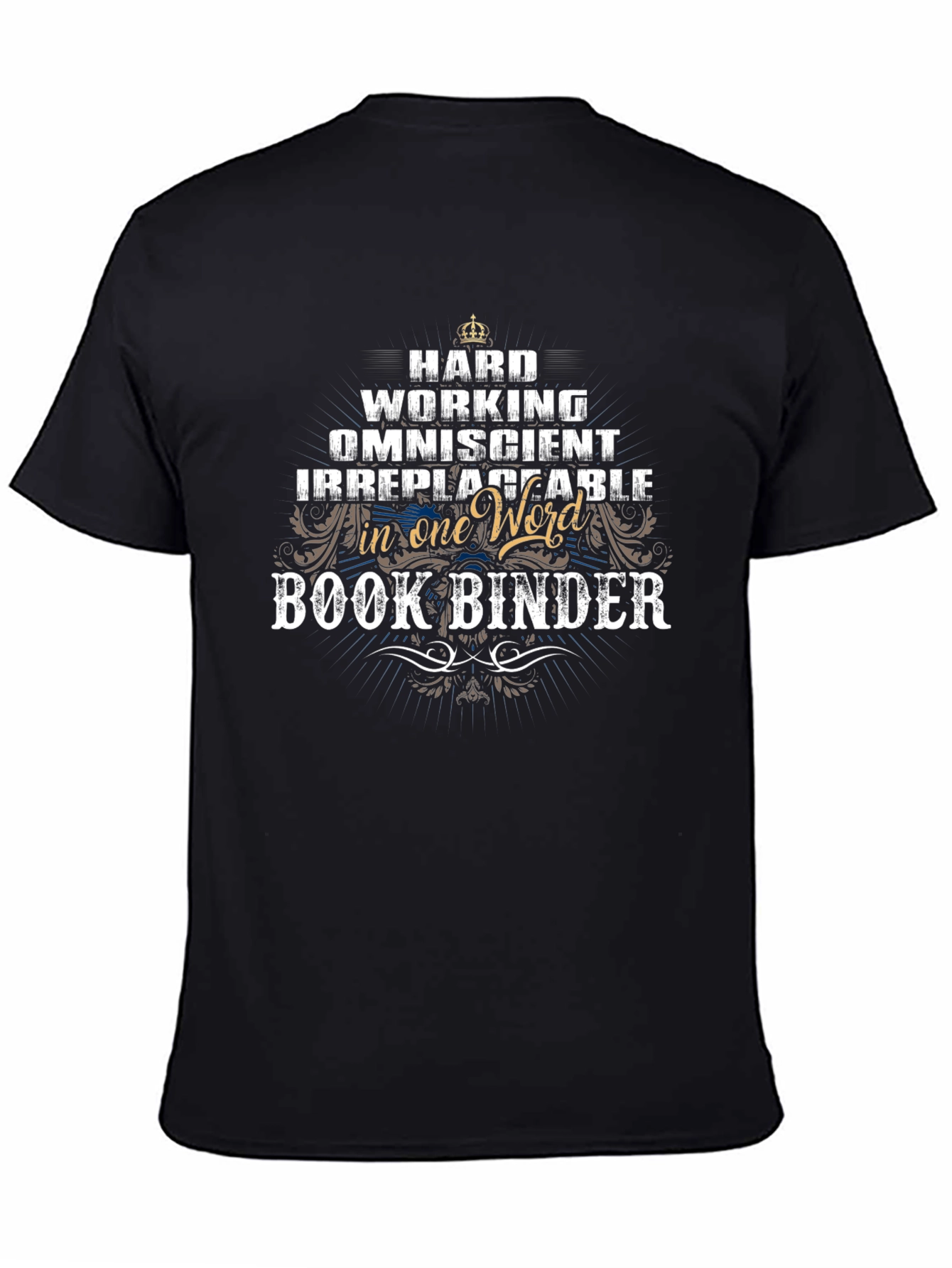 Hard Working Book Binder Graphic Tee