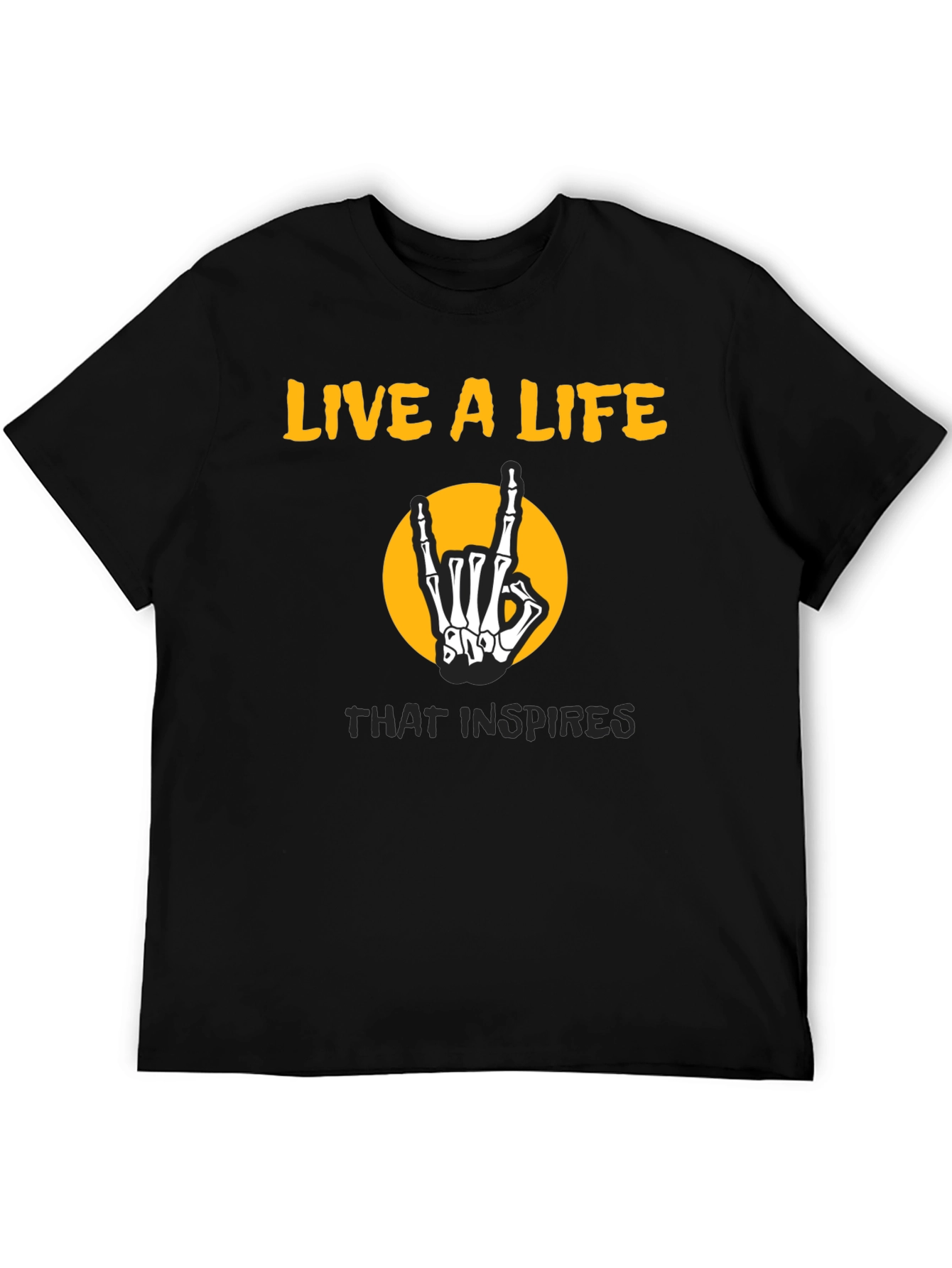 Live a Life Skeleton Hand T-Shirt