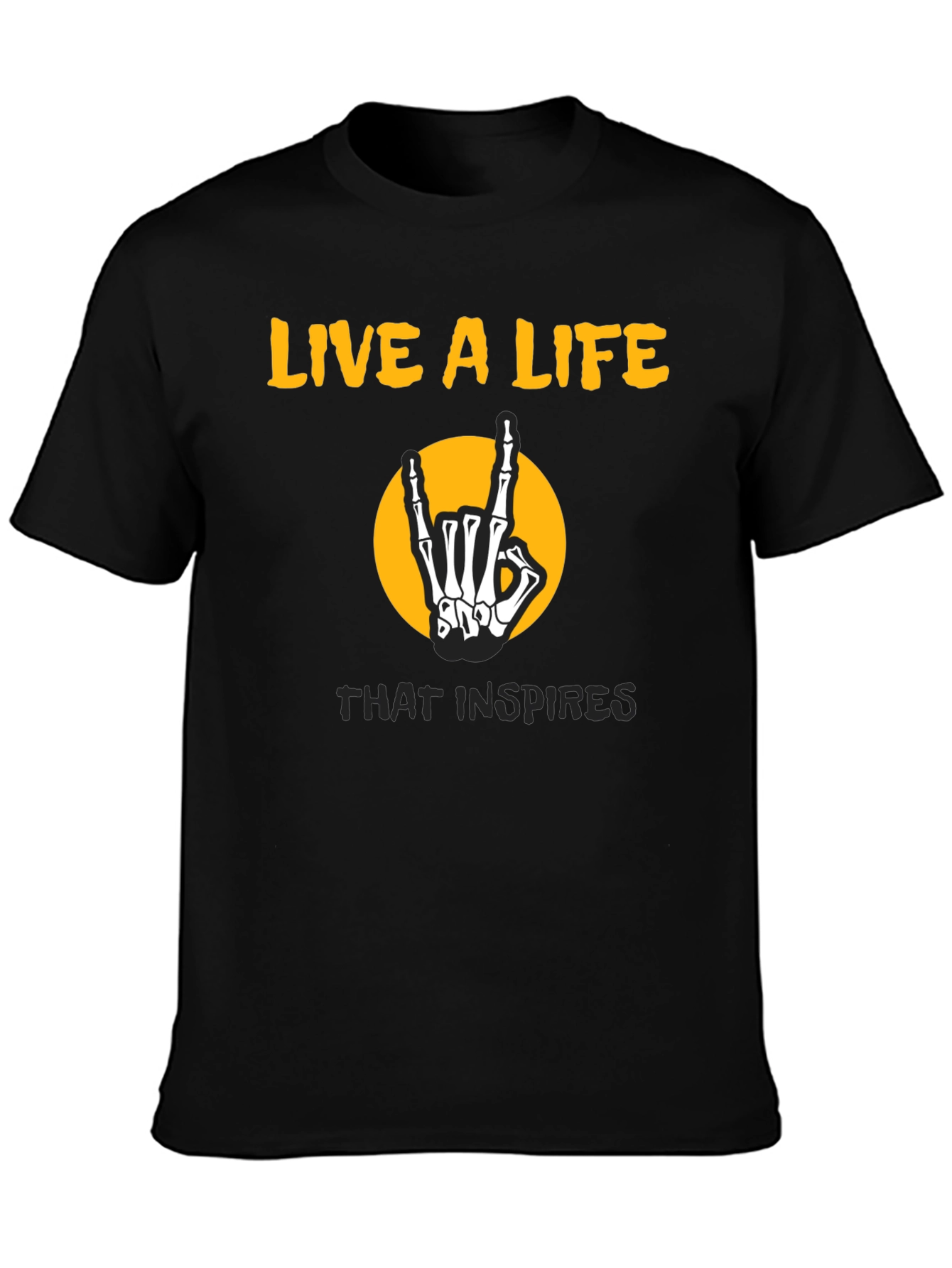 Live a Life Skeleton Hand T-Shirt