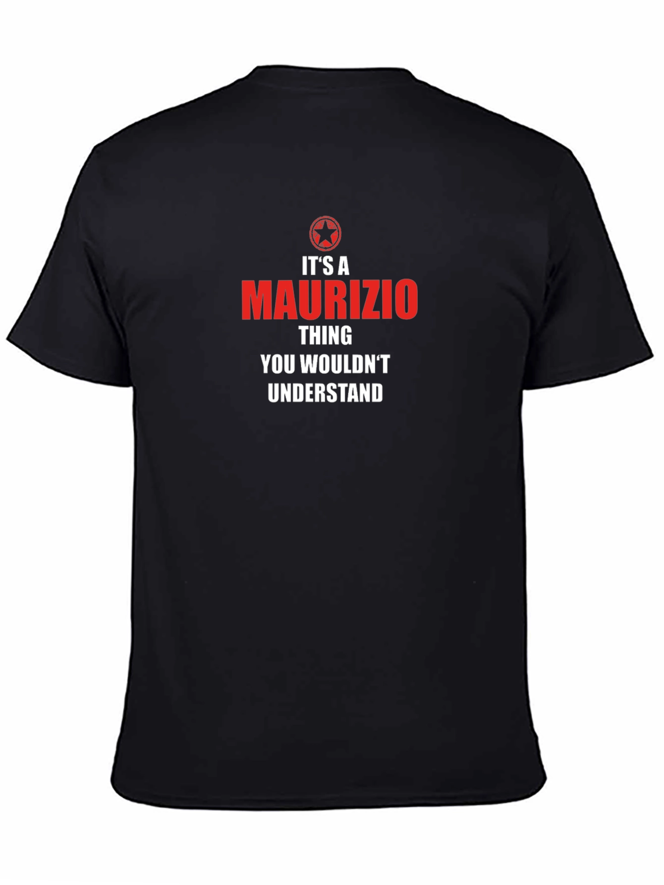 Its a Maurizio Thing T-Shirt