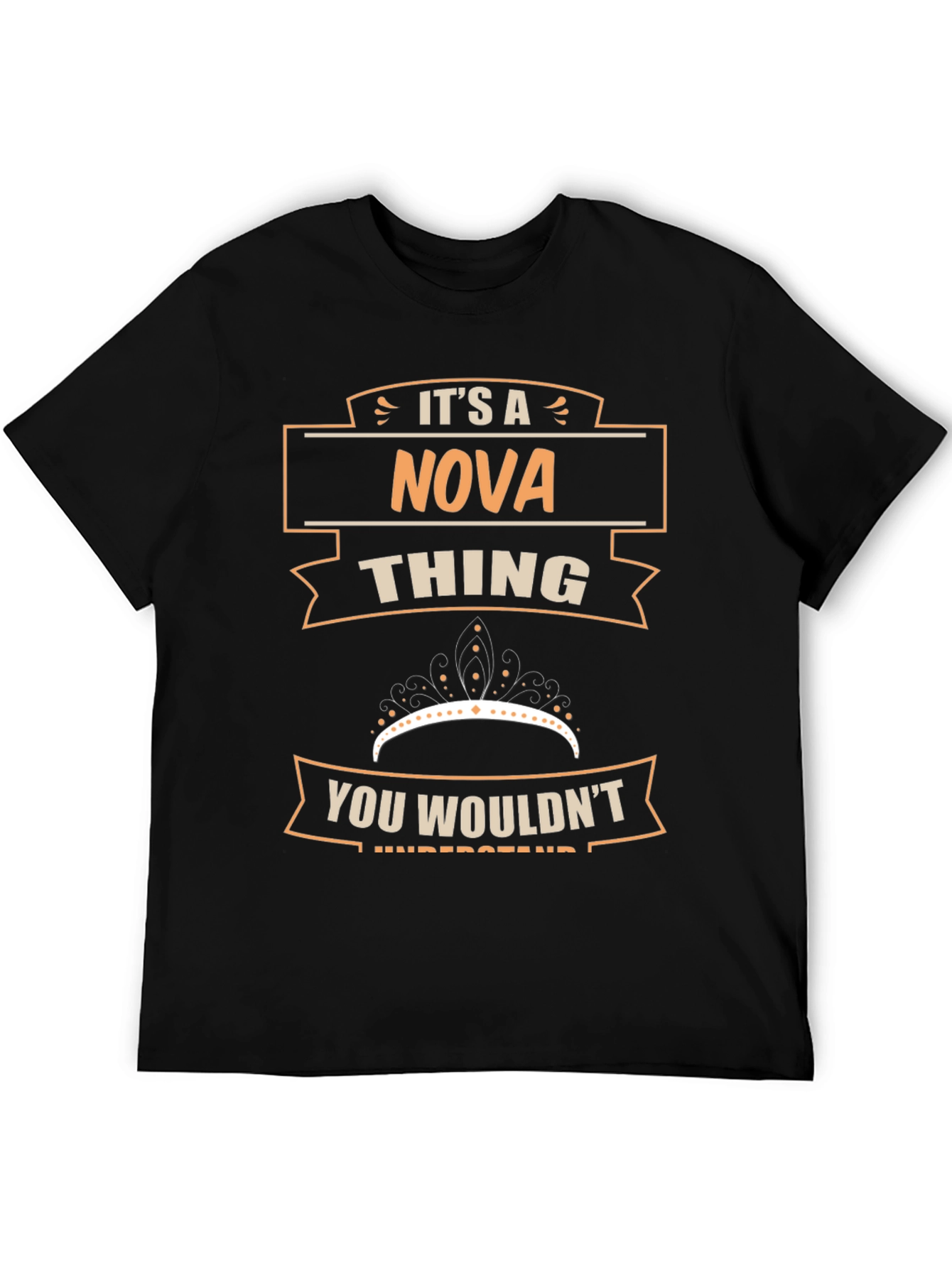 Its a Nova Thing - Funny T-Shirt