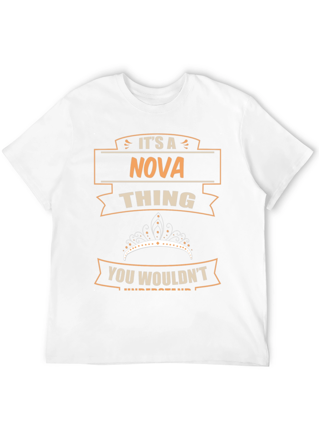 Its a Nova Thing - Funny T-Shirt