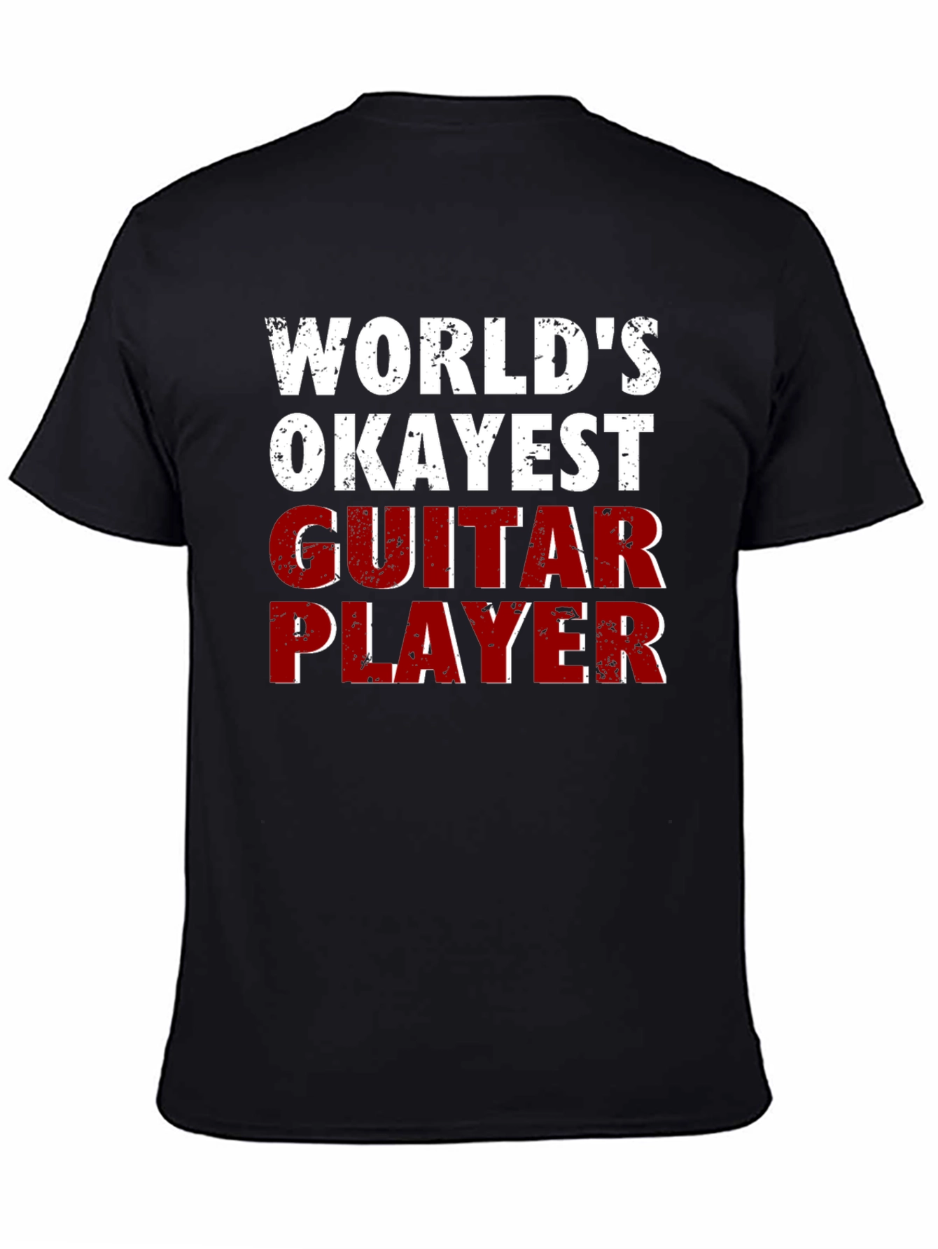 Worlds Okayest Guitar Player Funny T-Shirt