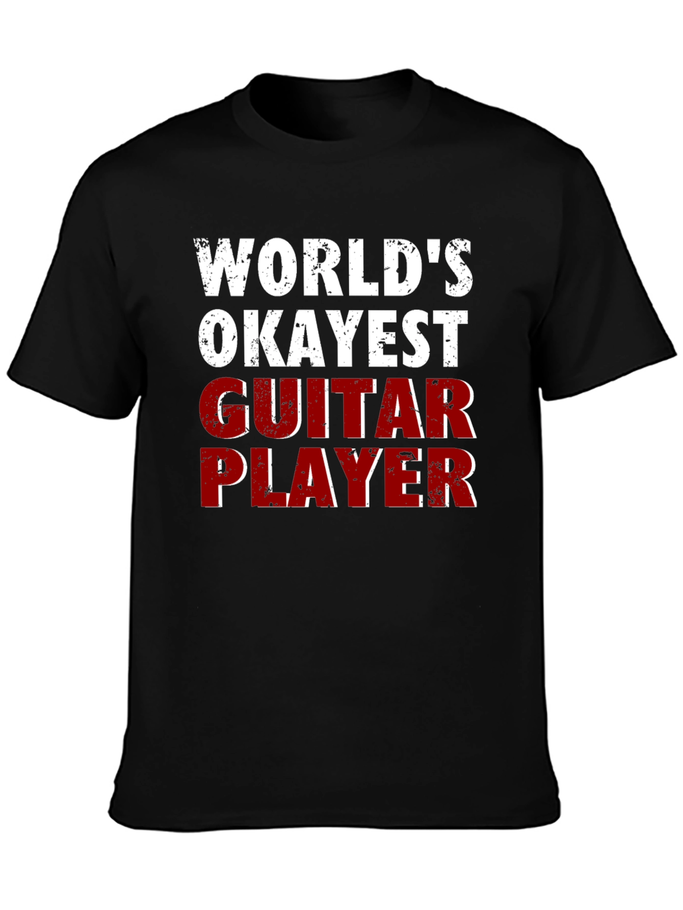 Worlds Okayest Guitar Player Funny T-Shirt