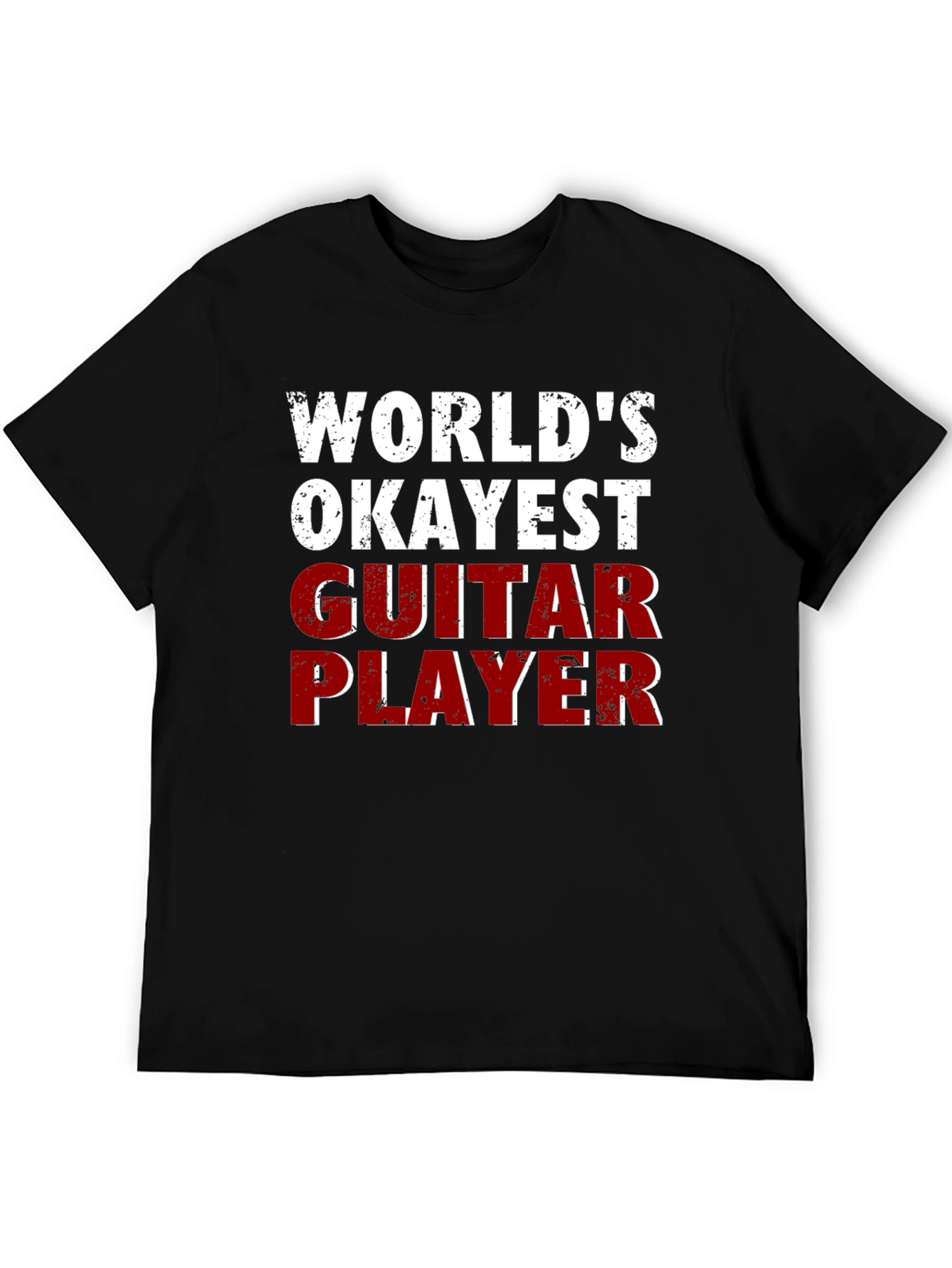 Worlds Okayest Guitar Player Funny T-Shirt