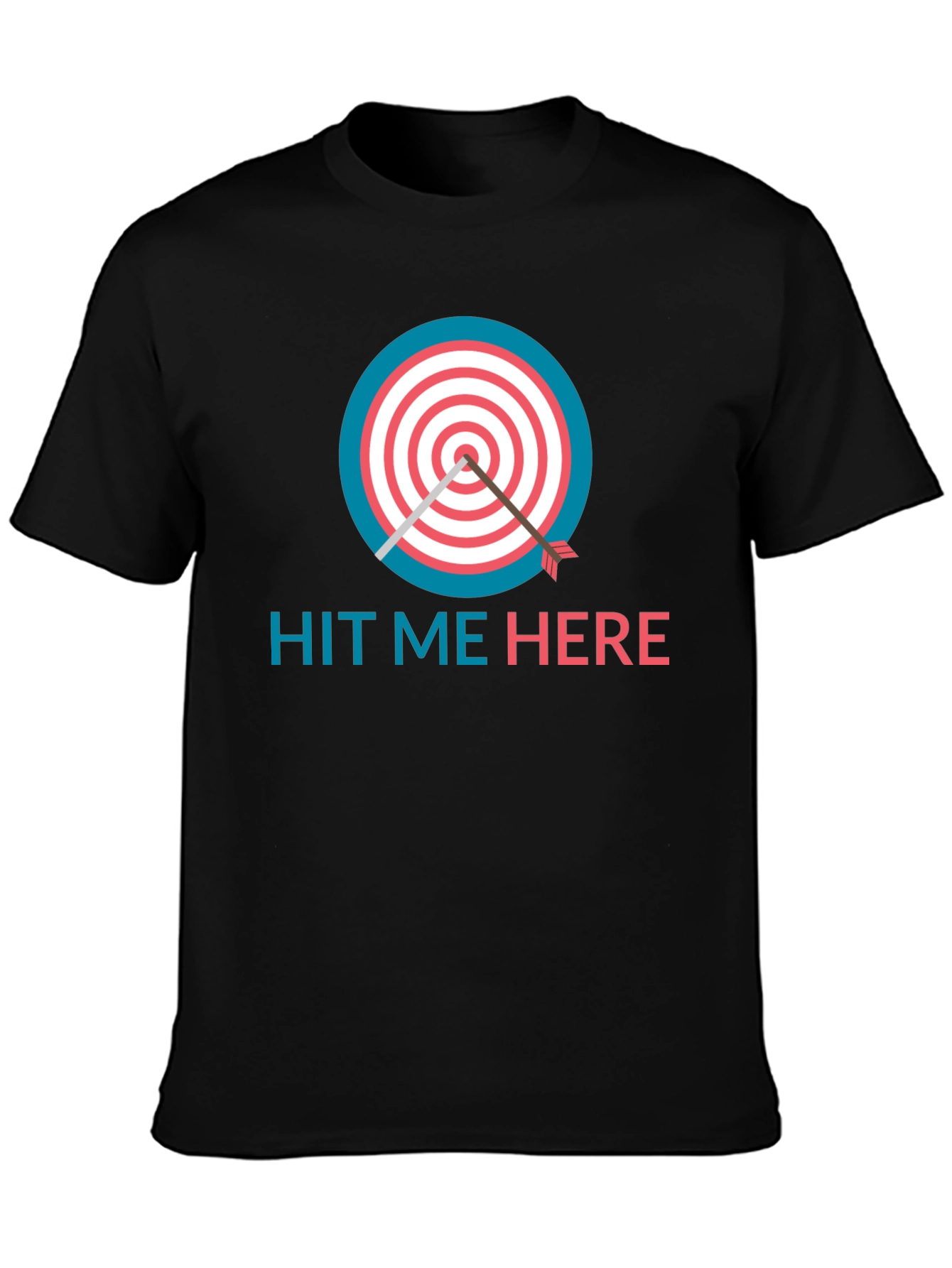 Hit Me Here T-Shirt - Target & Arrow Design