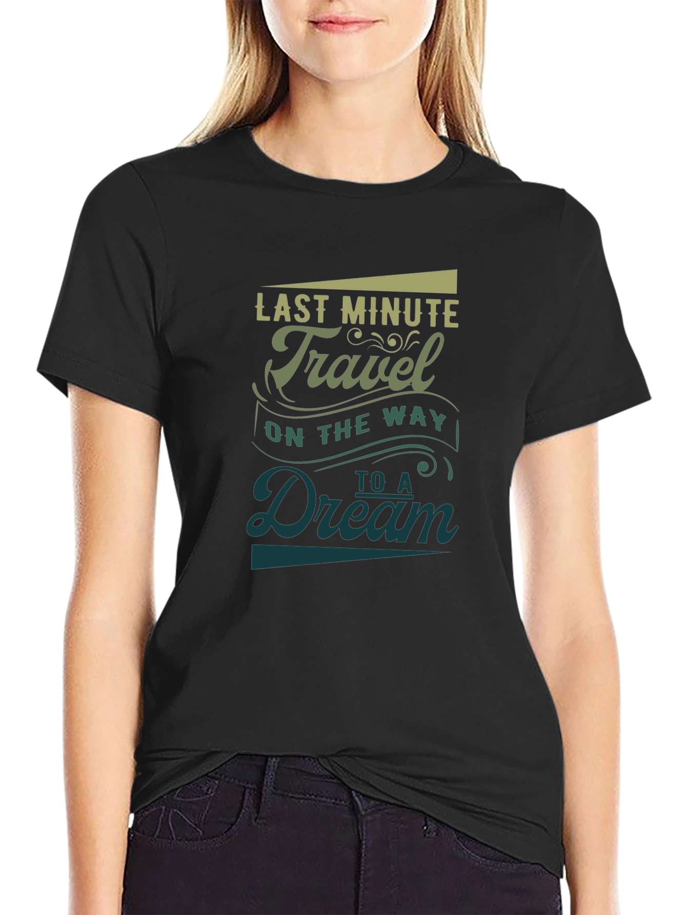 Last Minute Travel T-Shirt - Dream Adventure Tee
