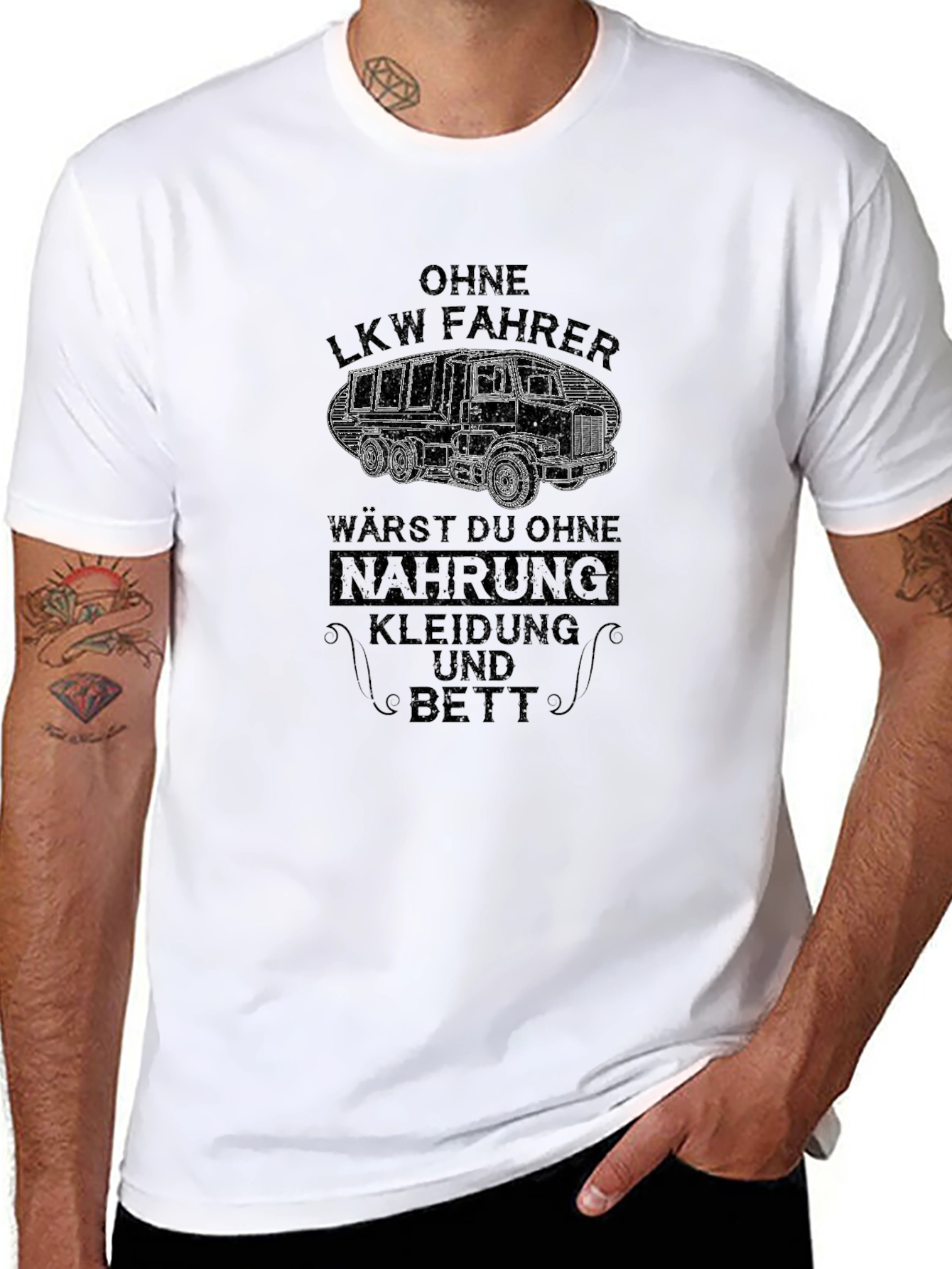 Truck Driver T-Shirt - Ohne LKW Fahrer Design