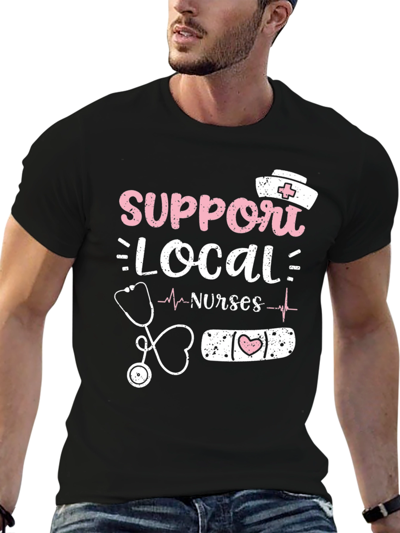 Support Local Nurses T-Shirt