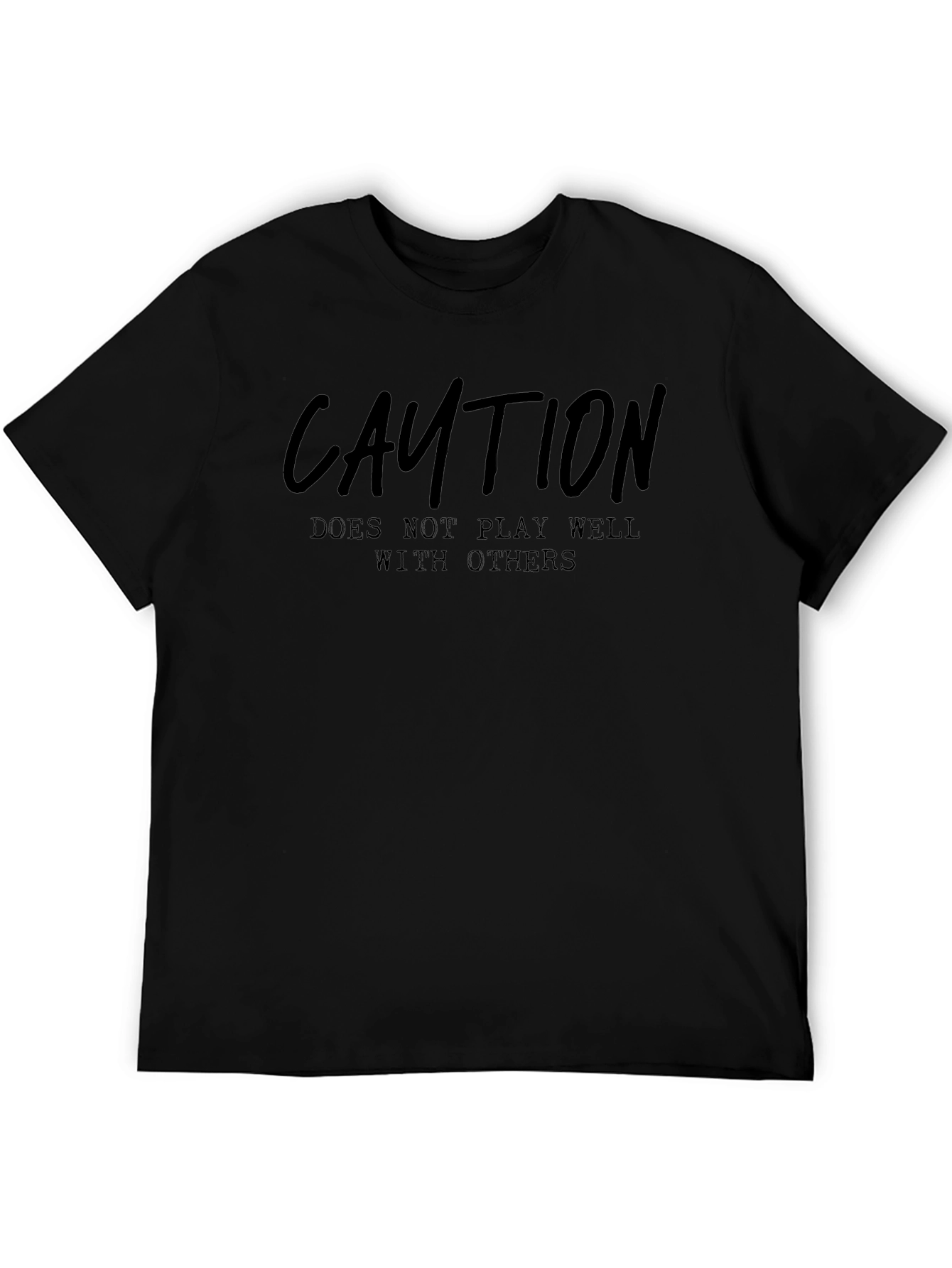 Caution: Doesnt Play Well With Others T-Shirt