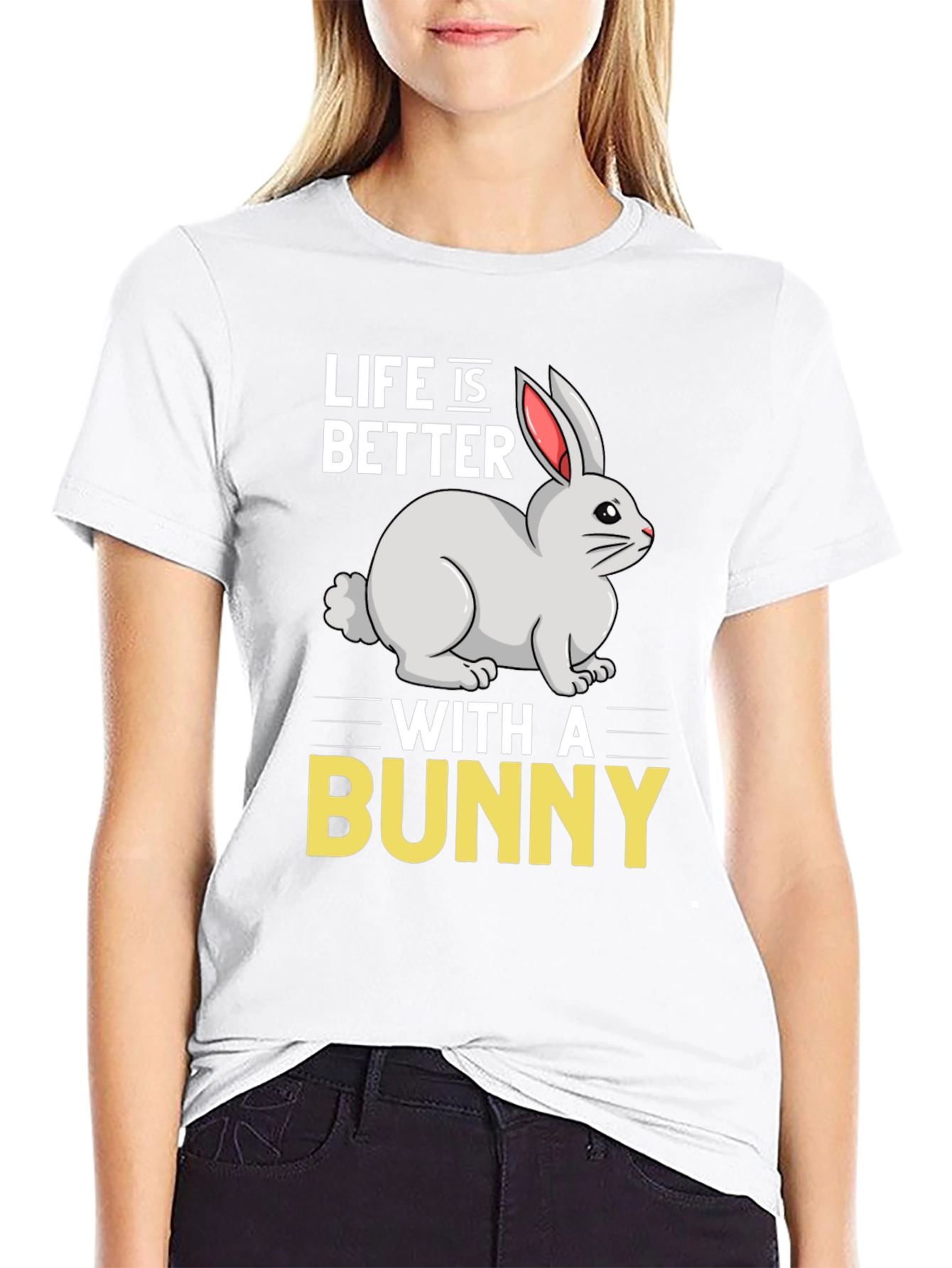 Life is Better with a Bunny Graphic T-Shirt