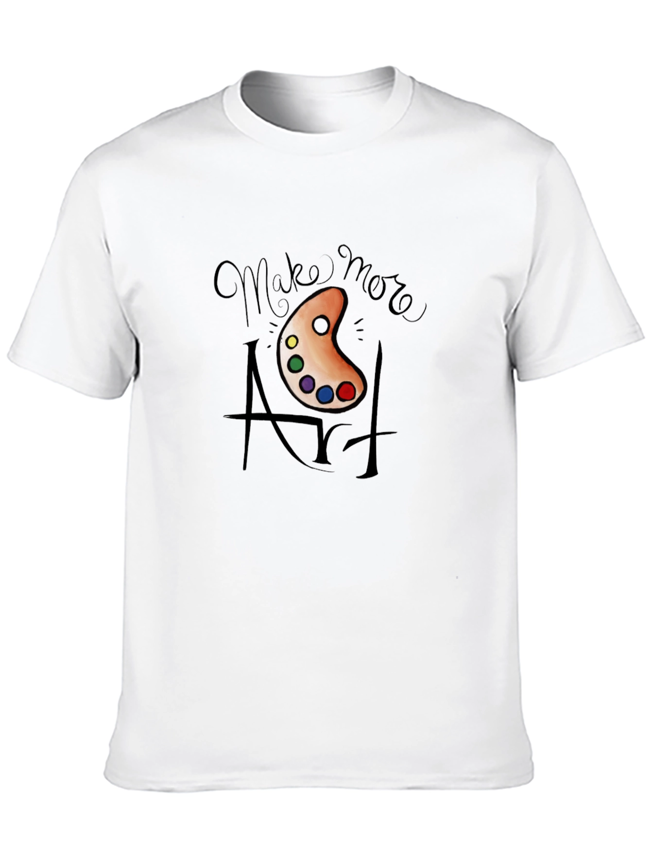 Make More Art T-Shirt - Artistic Expression
