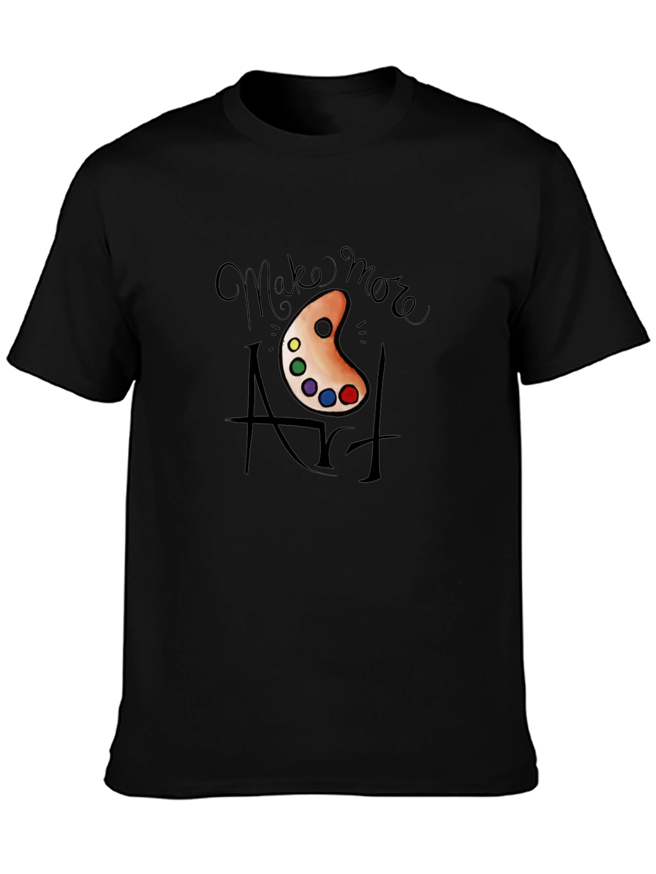 Make More Art T-Shirt - Artistic Expression