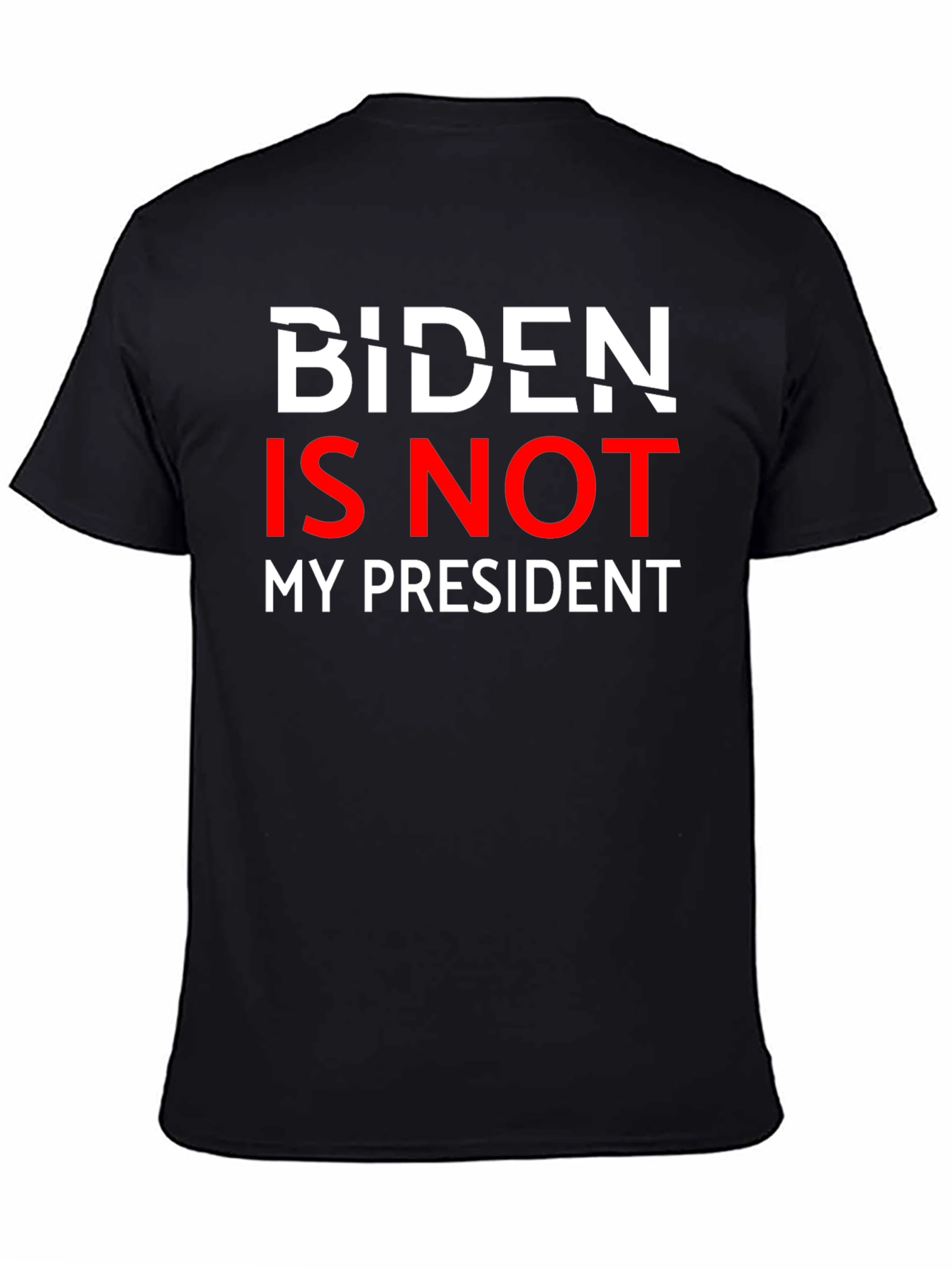 Biden Is Not My President Graphic Tee