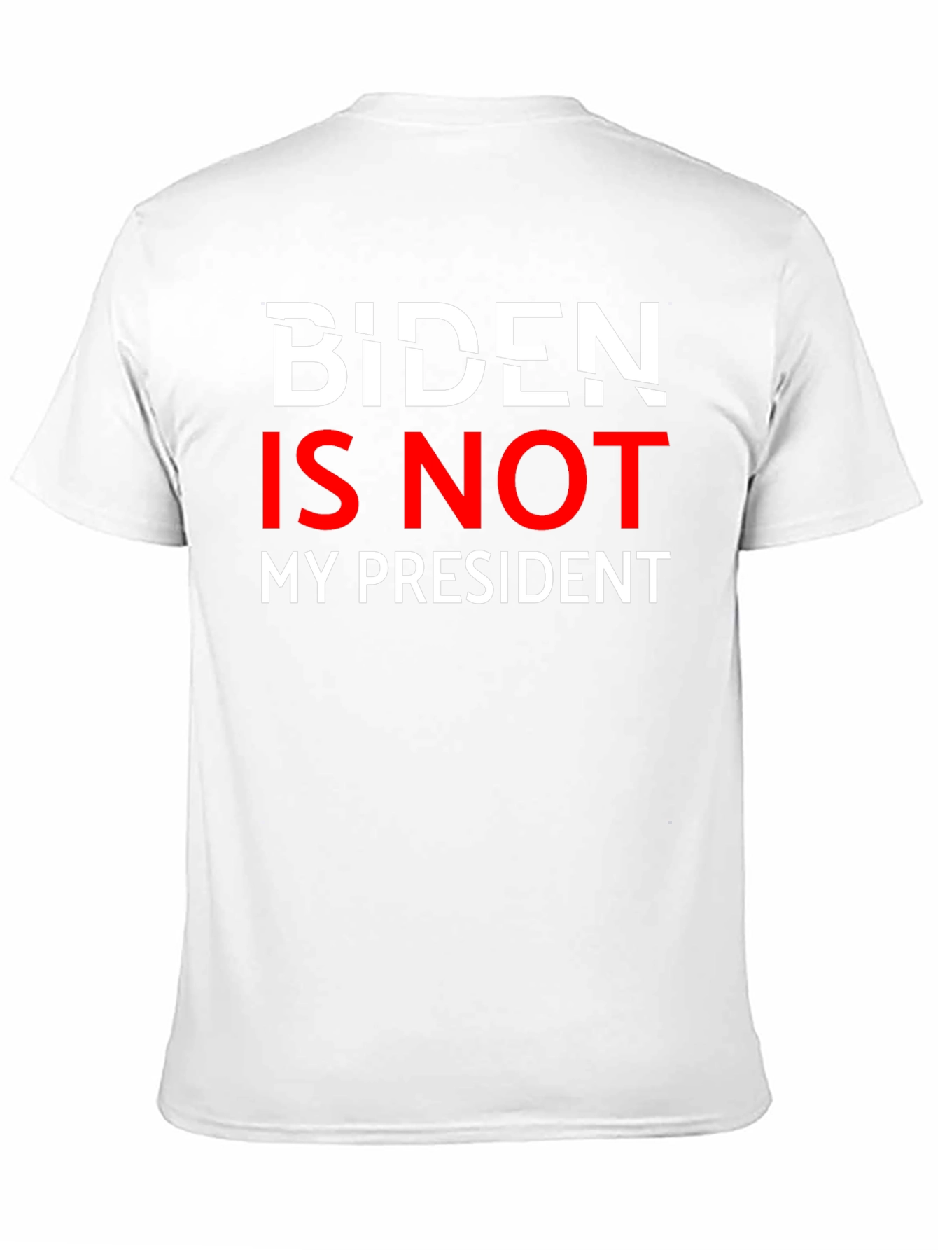 Biden Is Not My President Graphic Tee