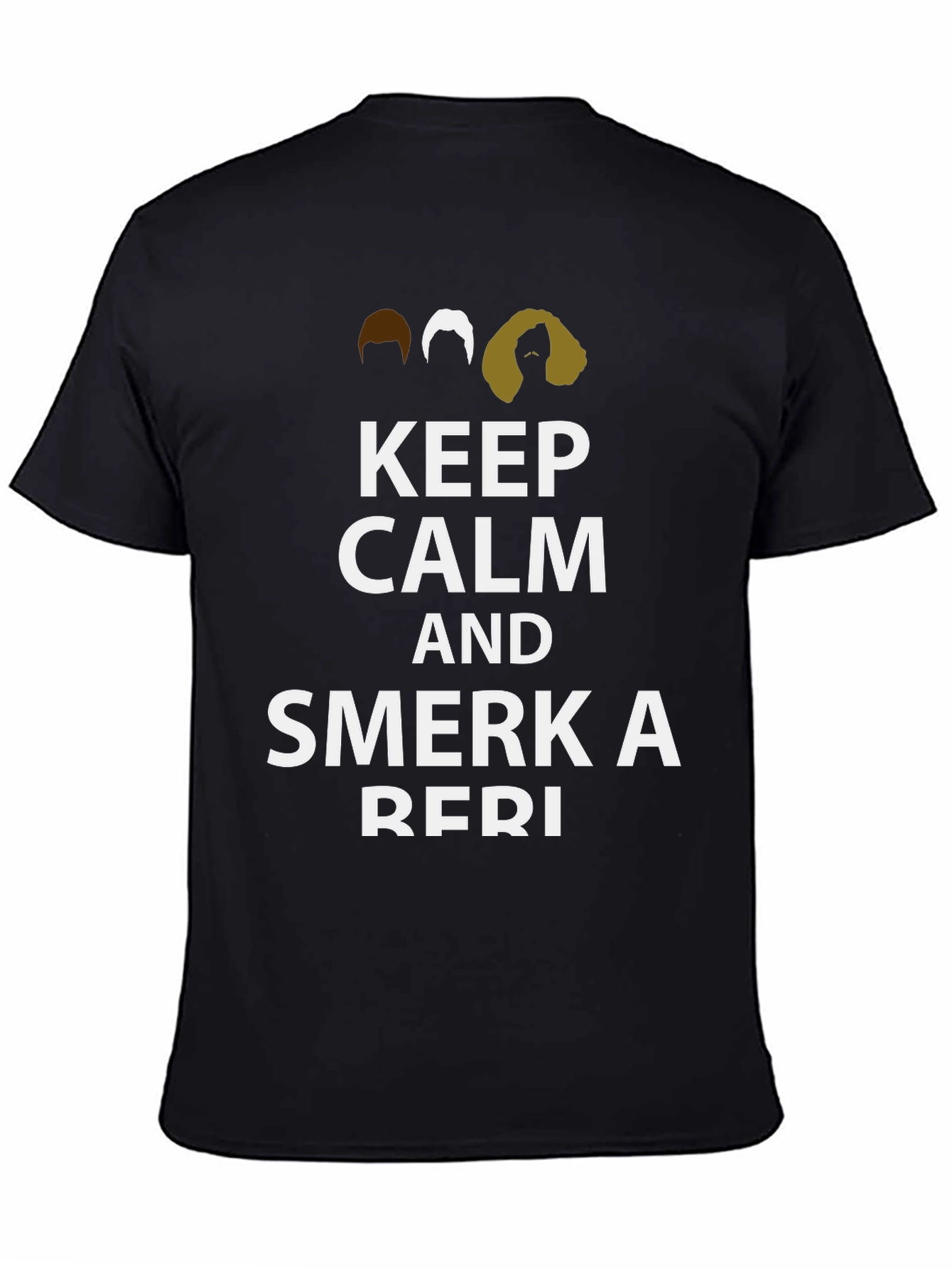 Keep Calm & Smerka Beri T-Shirt