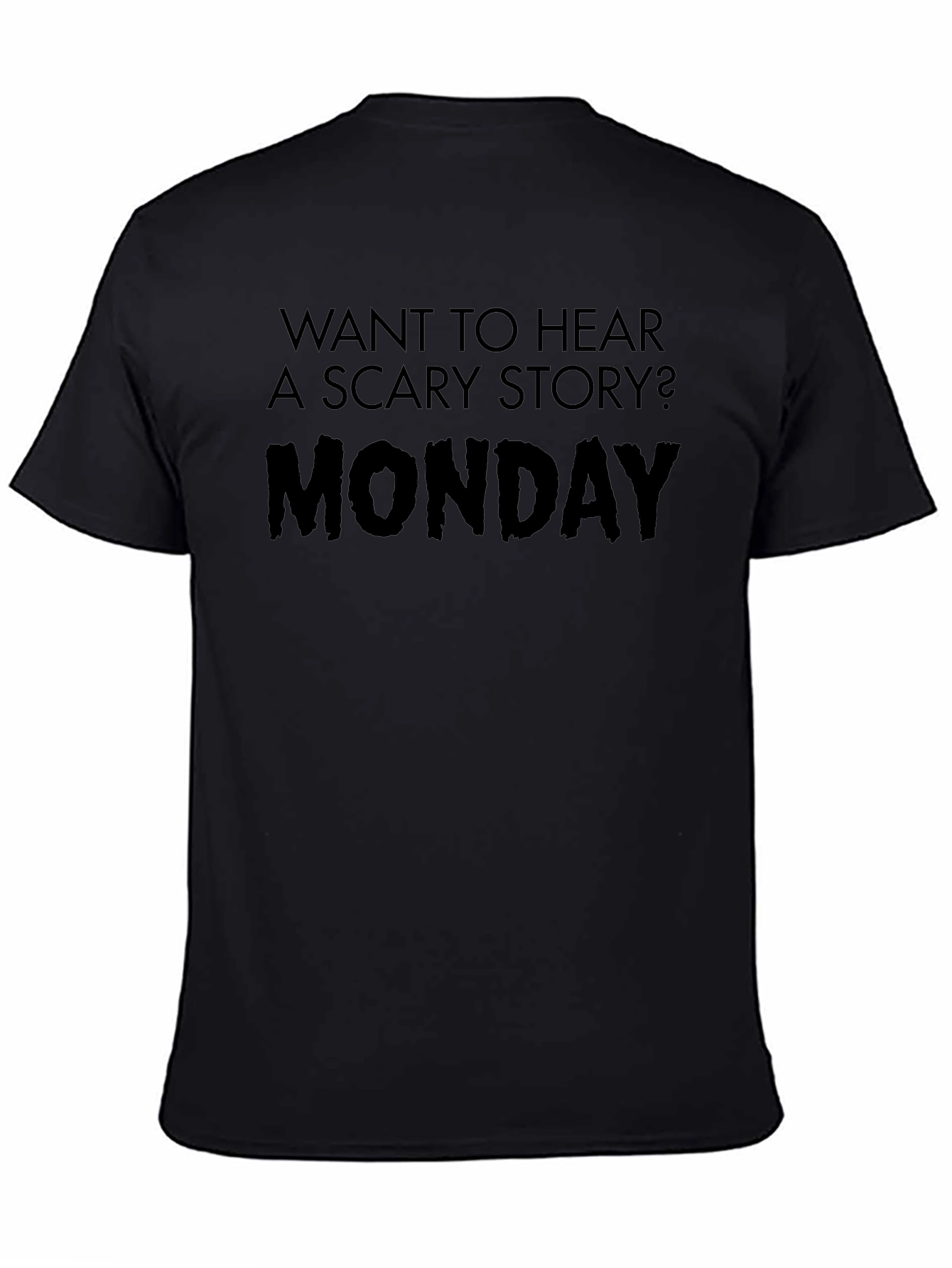Monday Scary Story Graphic Tee