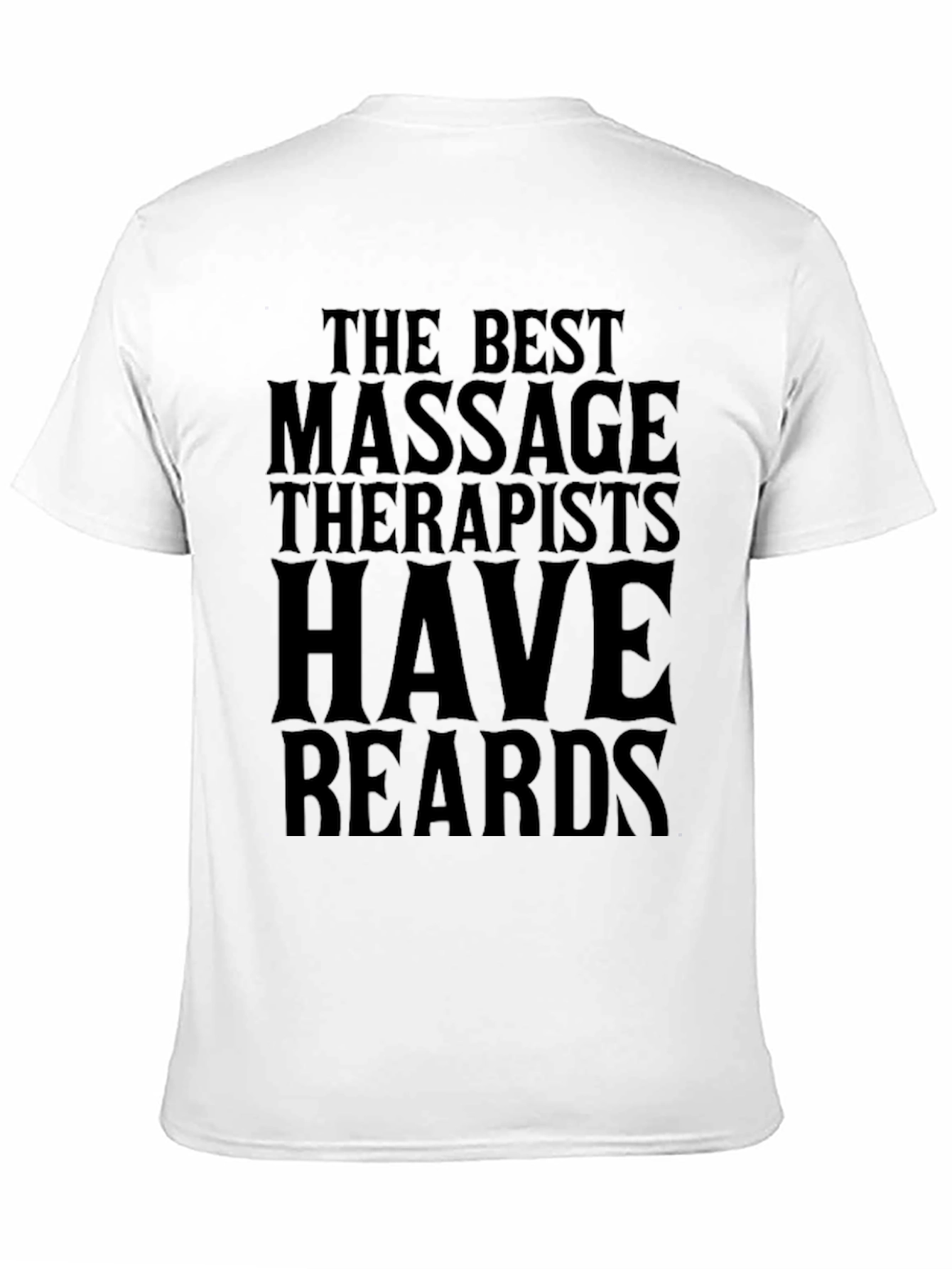 Massage Therapist T-Shirt - Bearded Therapists