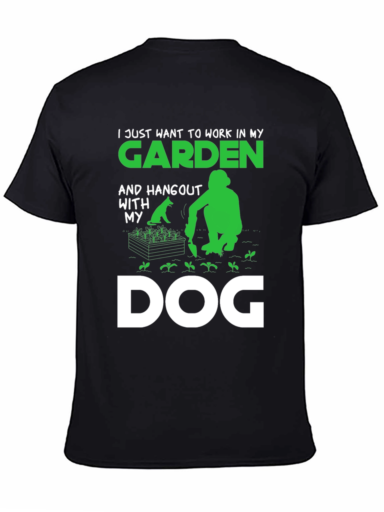 Gardening and Dog Lover T-Shirt