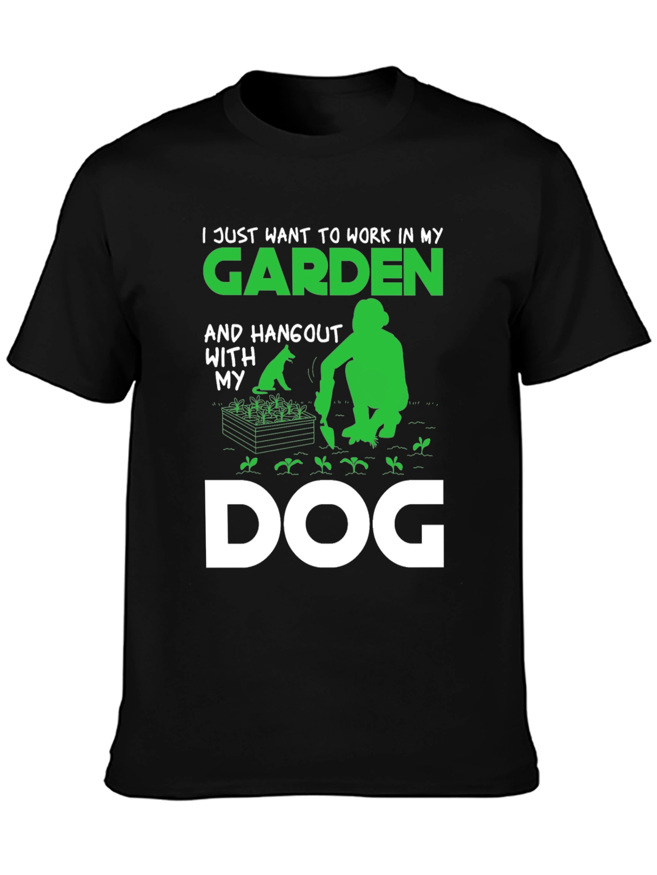 Gardening and Dog Lover T-Shirt