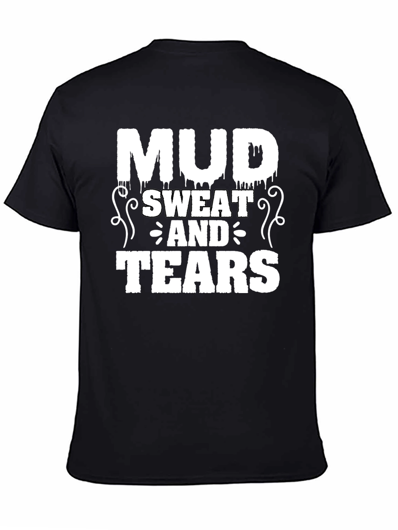 Mud Sweat and Tears Graphic T-Shirt