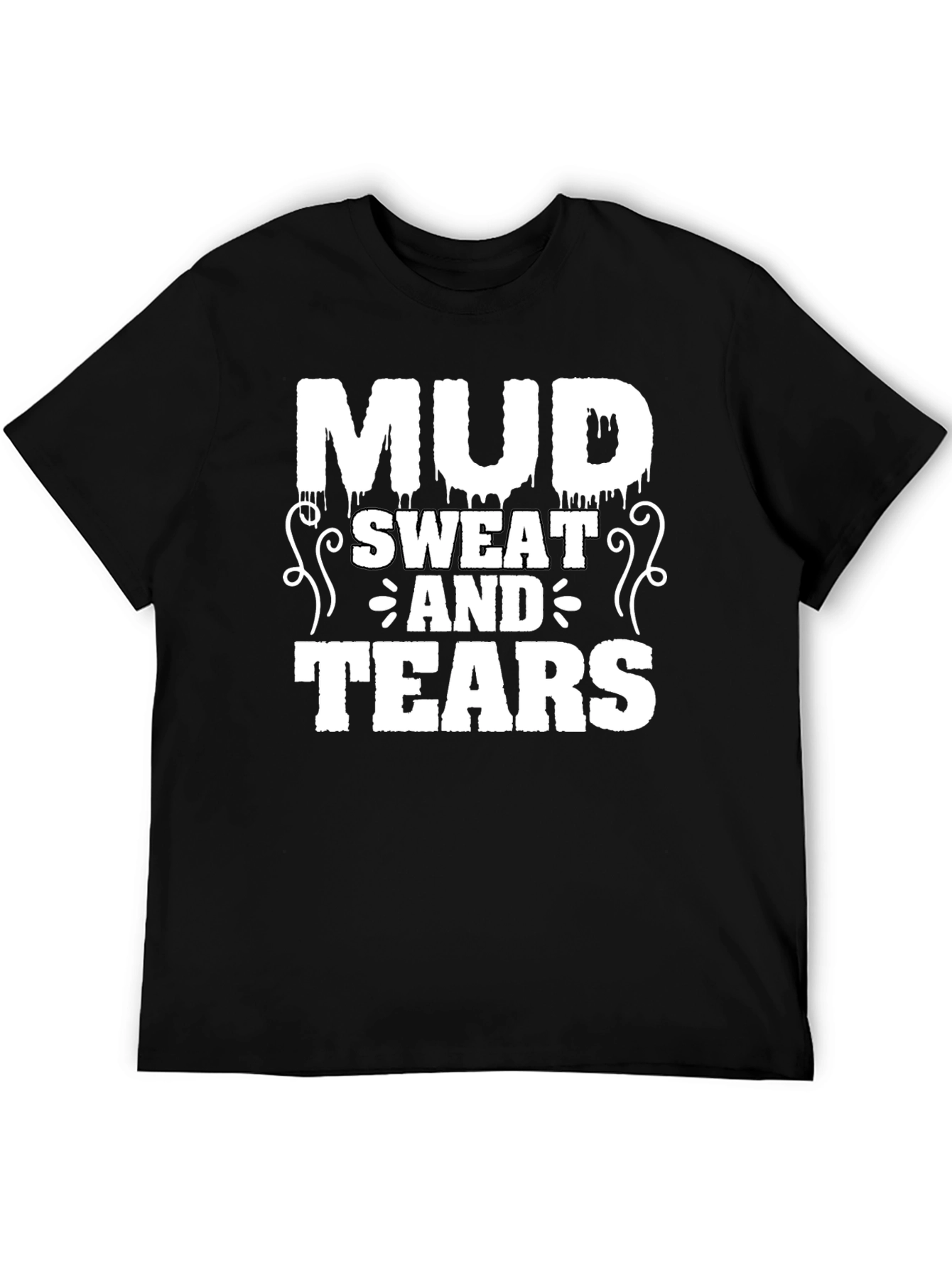 Mud Sweat and Tears Graphic T-Shirt