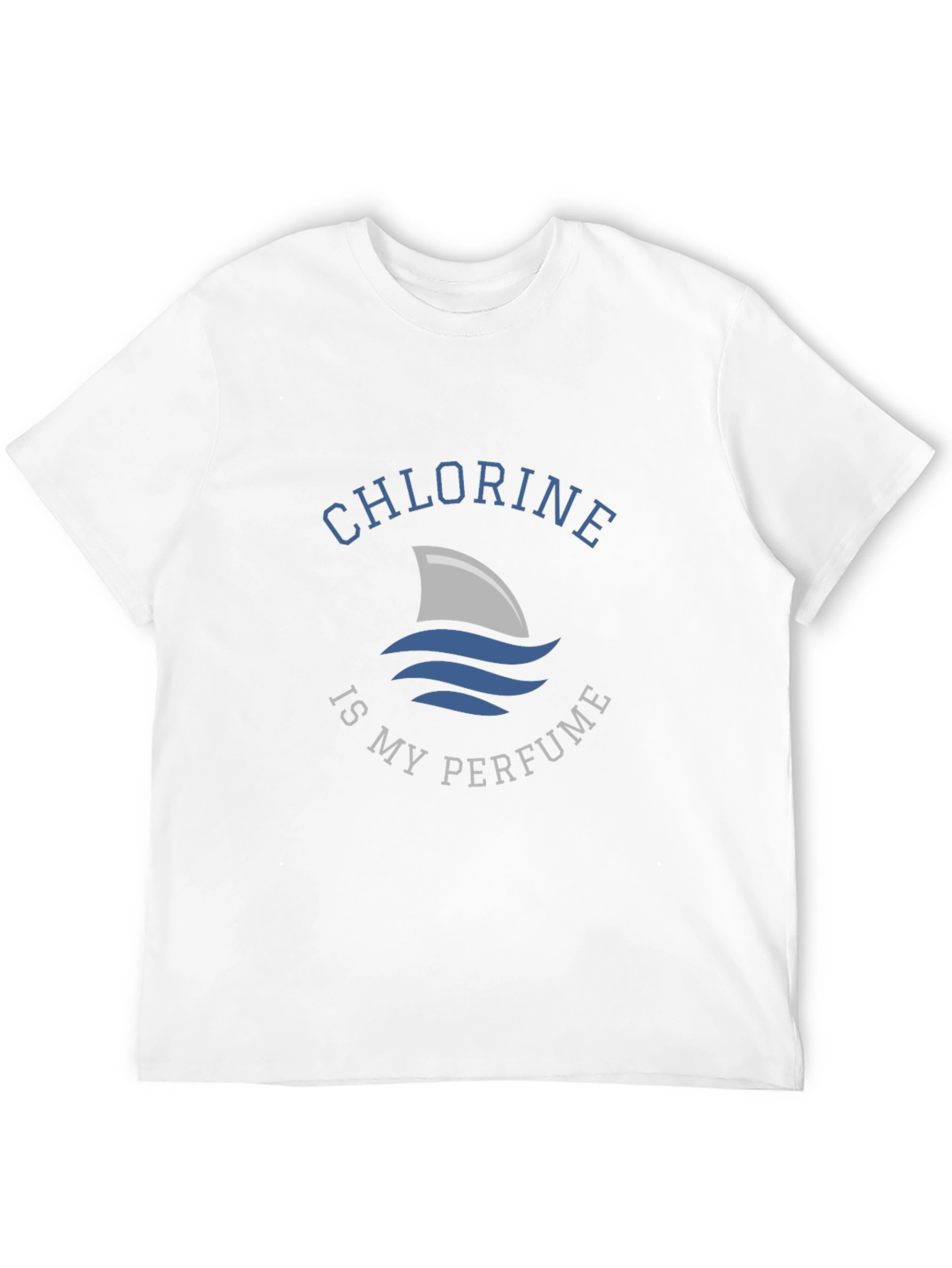 Chlorine is My Perfume Graphic T-Shirt