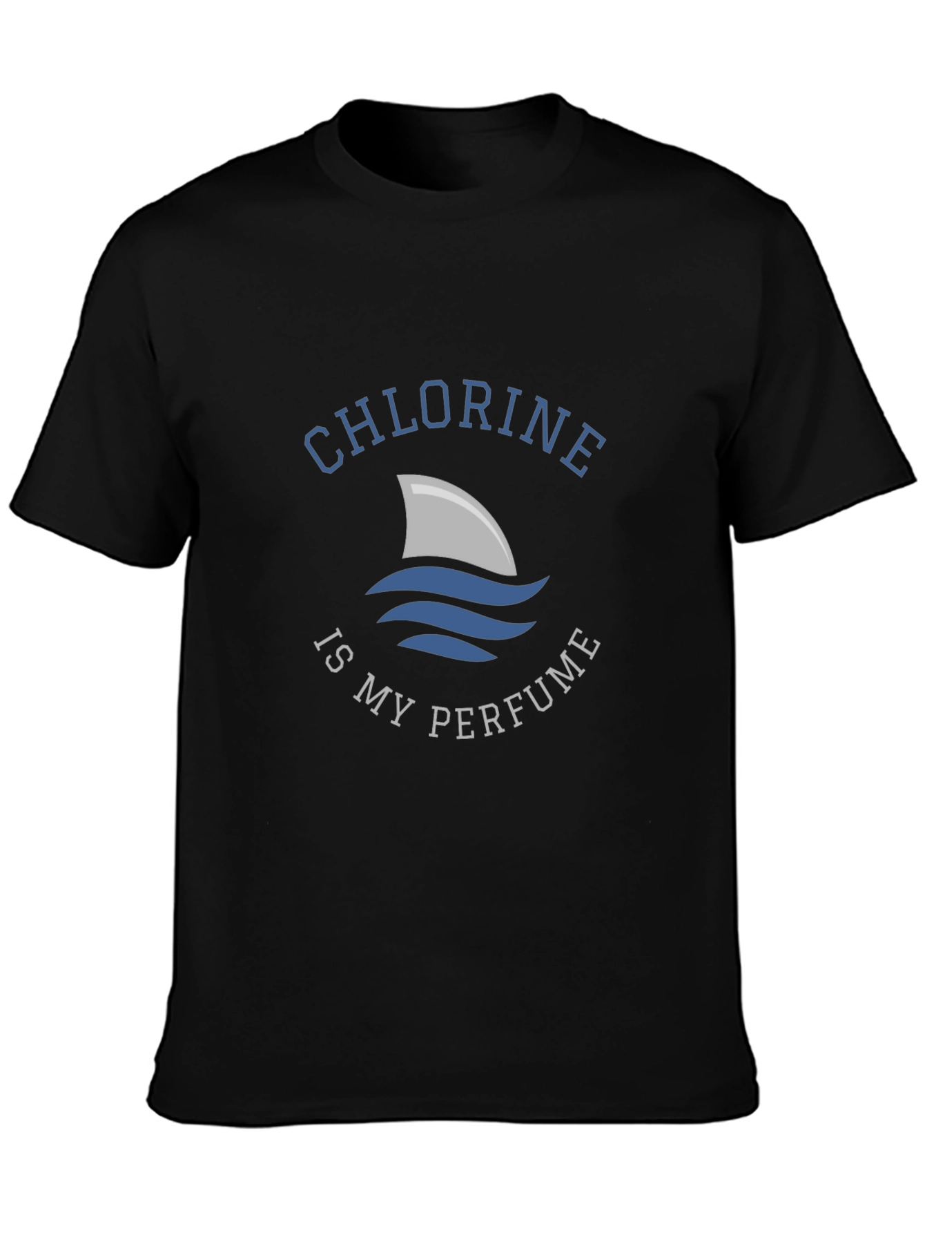 Chlorine is My Perfume Graphic T-Shirt