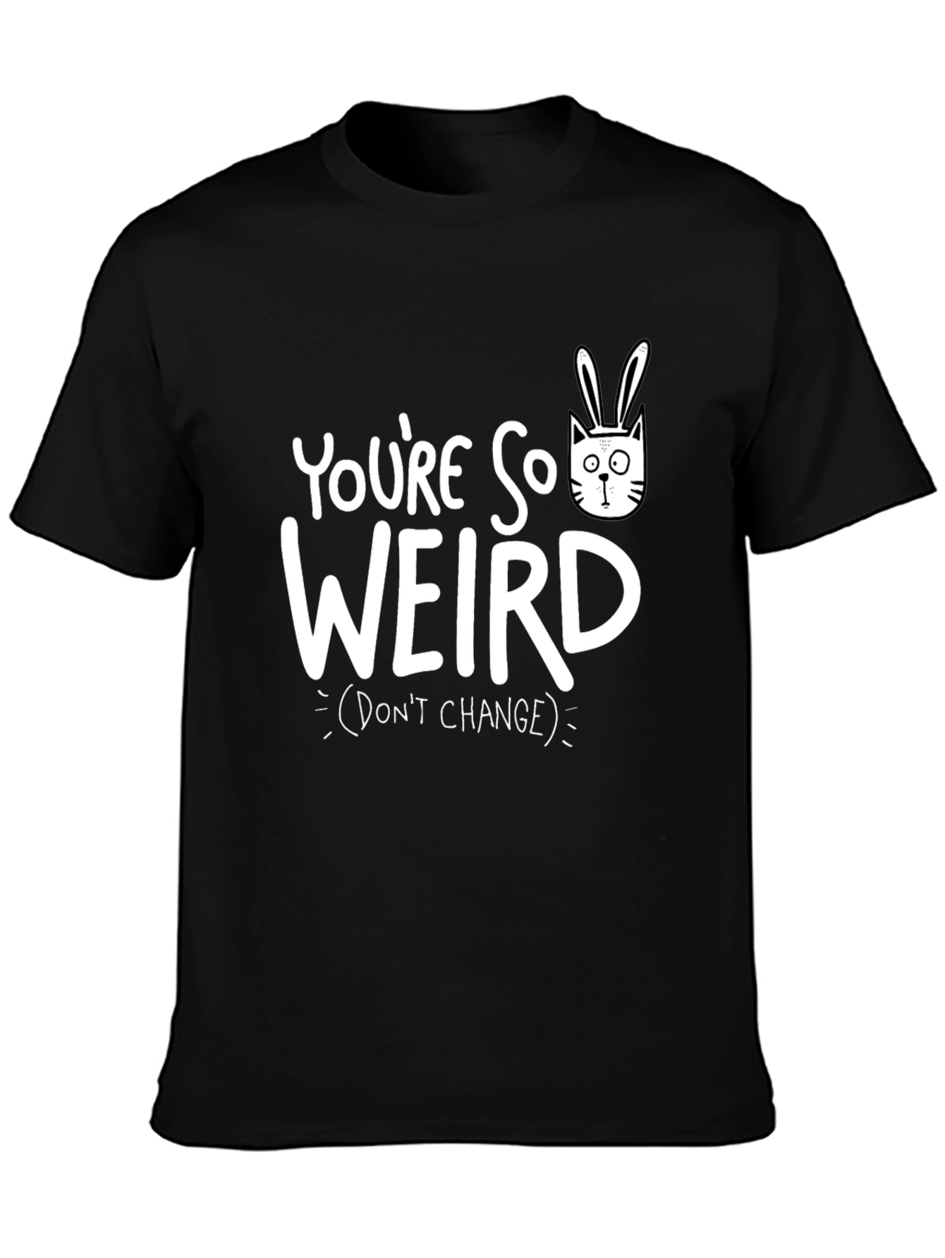 Youre So Weird Graphic Tee