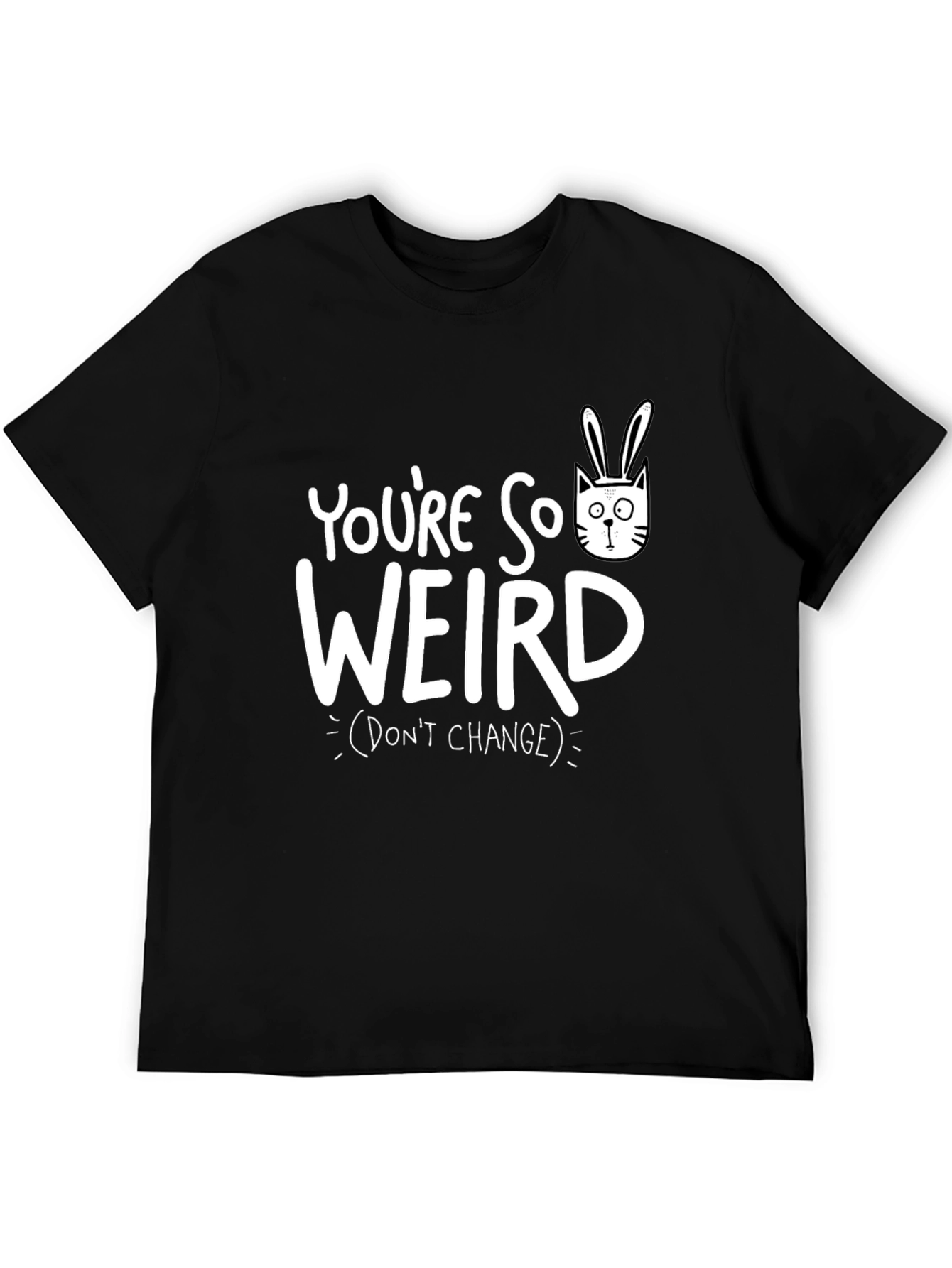 Youre So Weird Graphic Tee