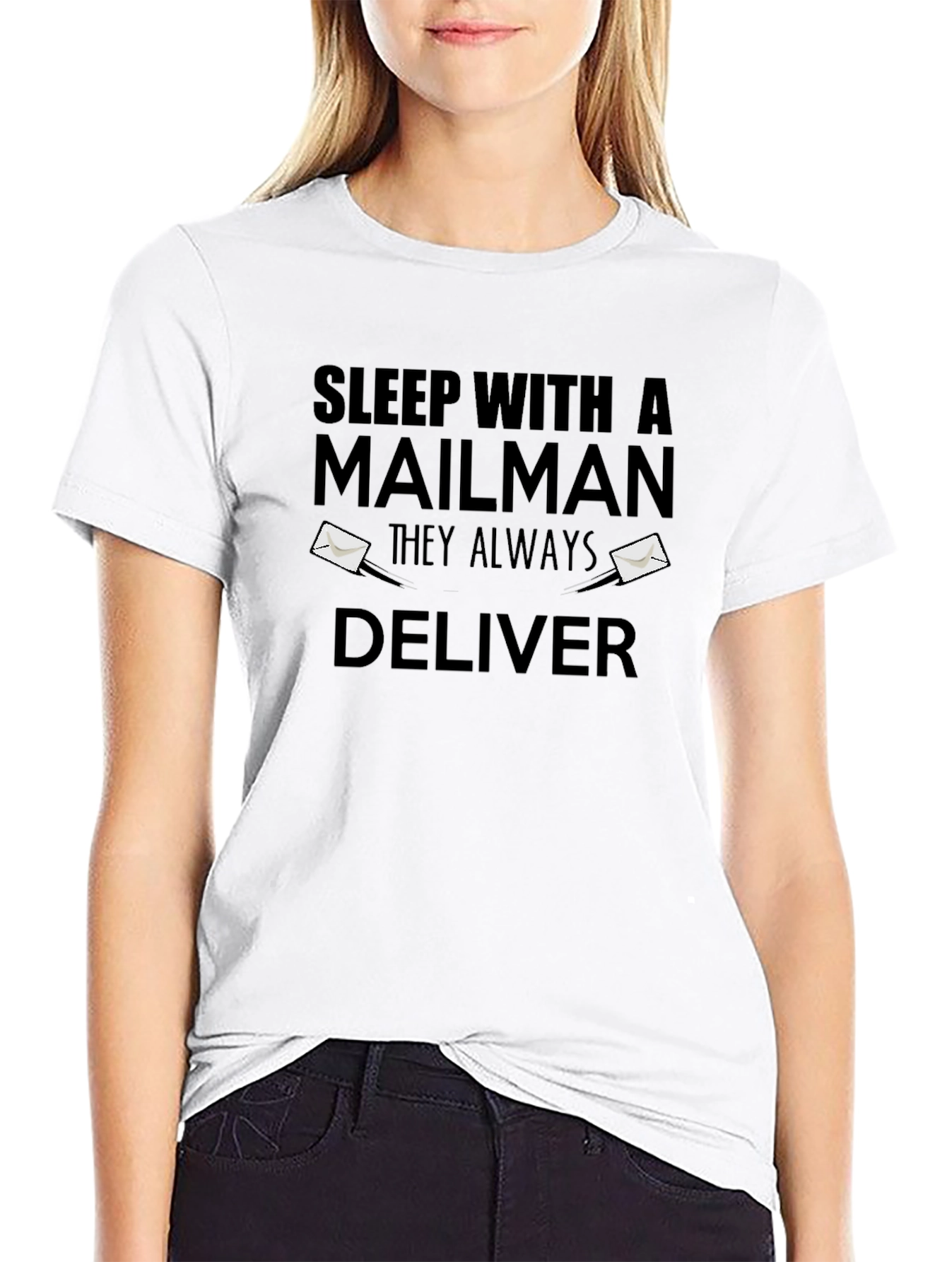 Sleep With a Mailman Funny Graphic T-Shirt