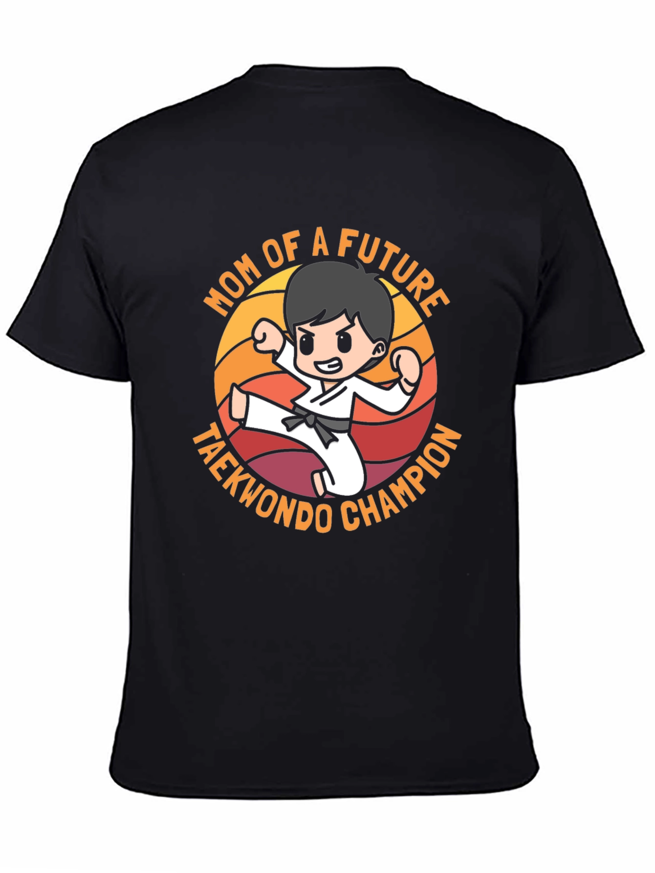 Mom of Future Taekwondo Champion Black T-Shirt