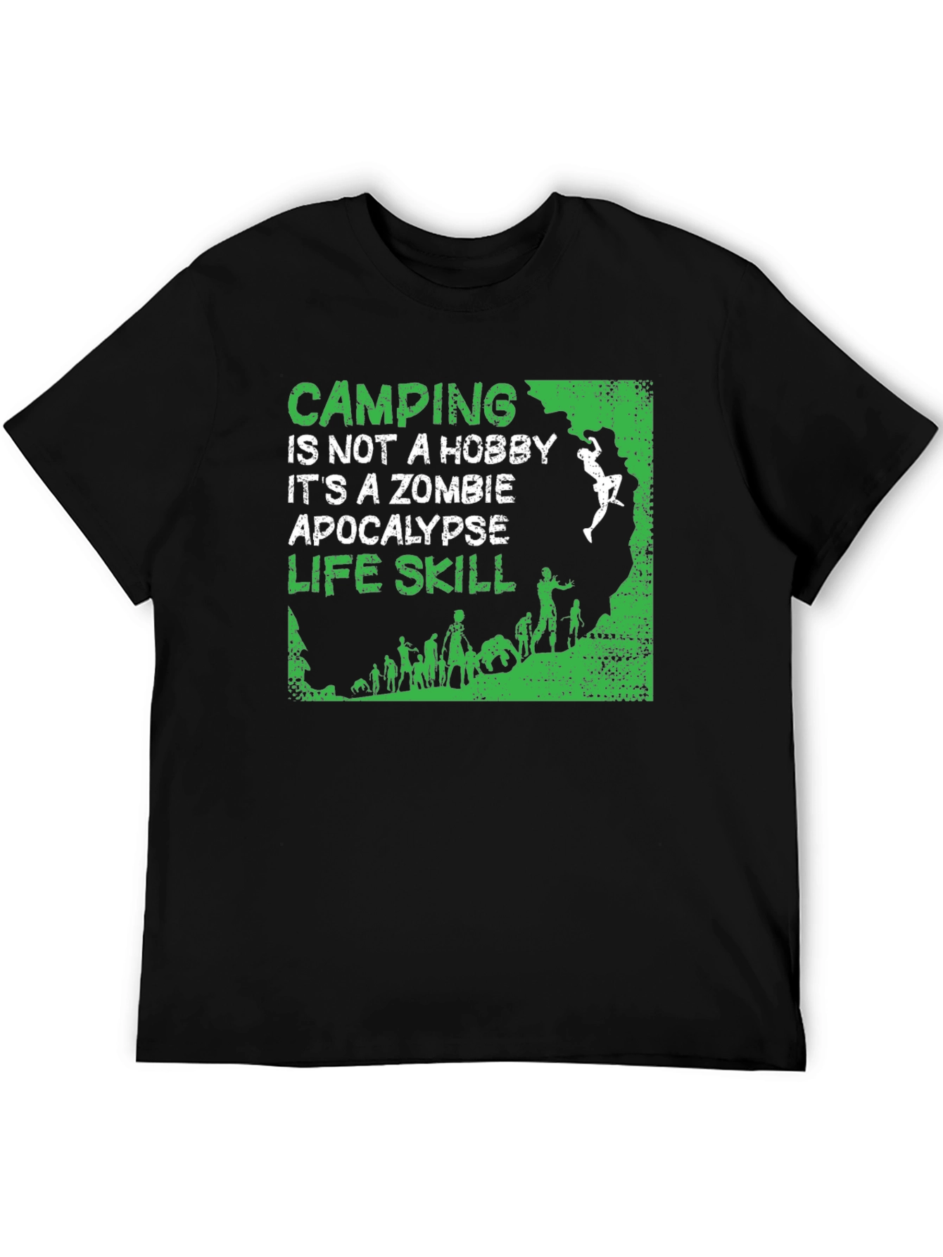 Camping Zombie Apocalypse Life Skill T-Shirt