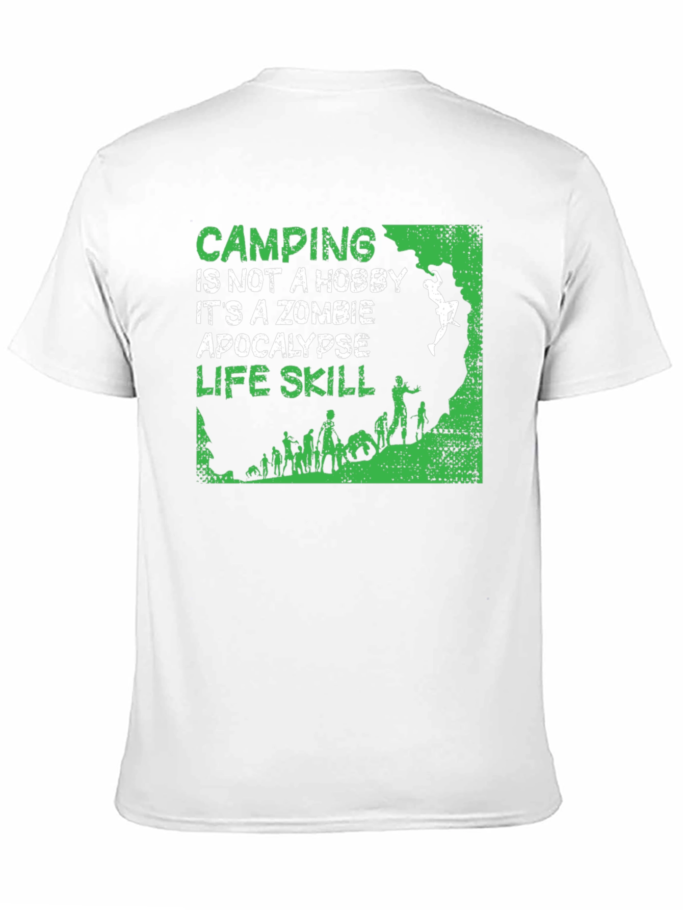 Camping Zombie Apocalypse Life Skill T-Shirt