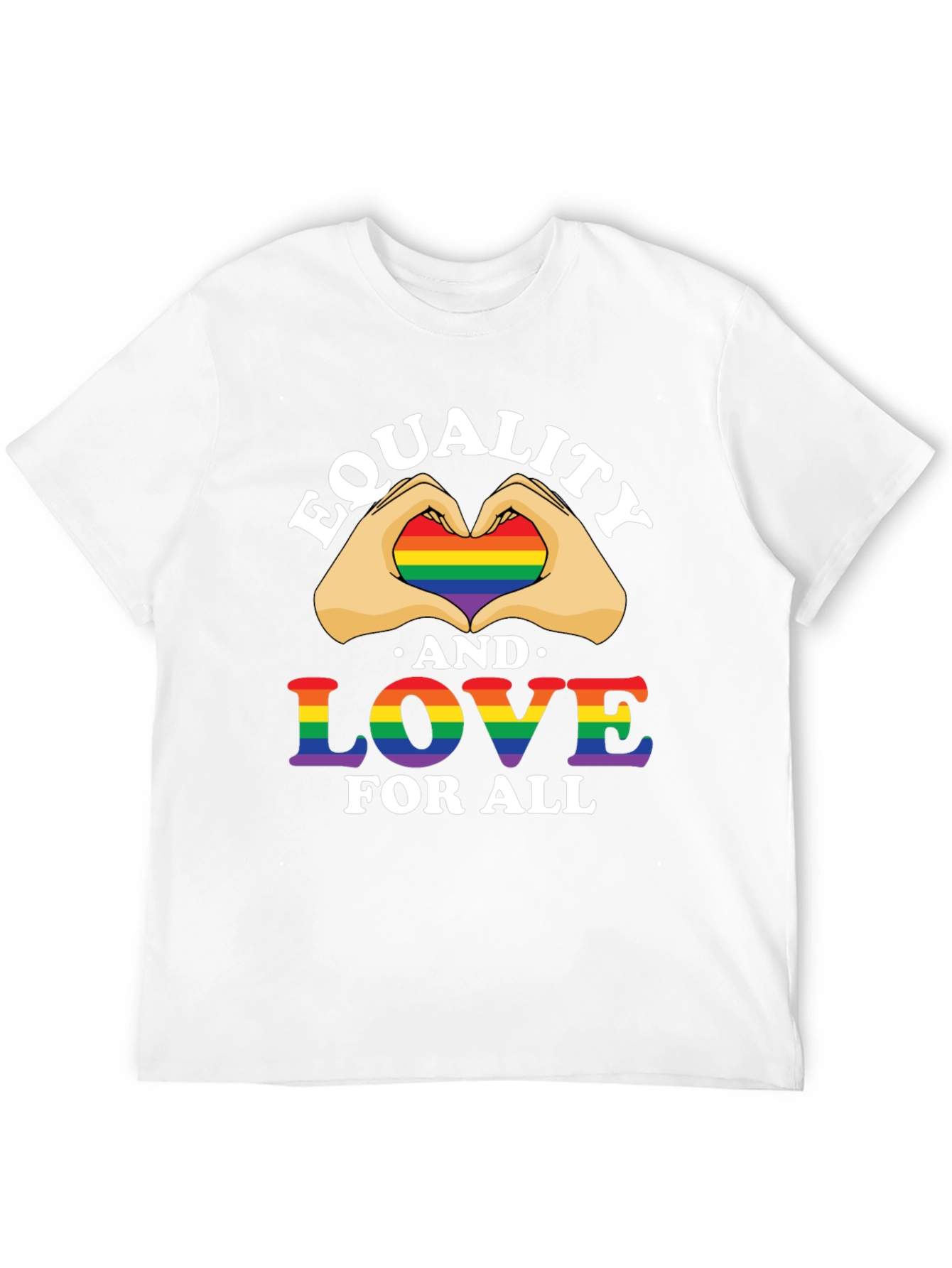 Equality and Love T-Shirt - Pride LGBTQ+ Rainbow